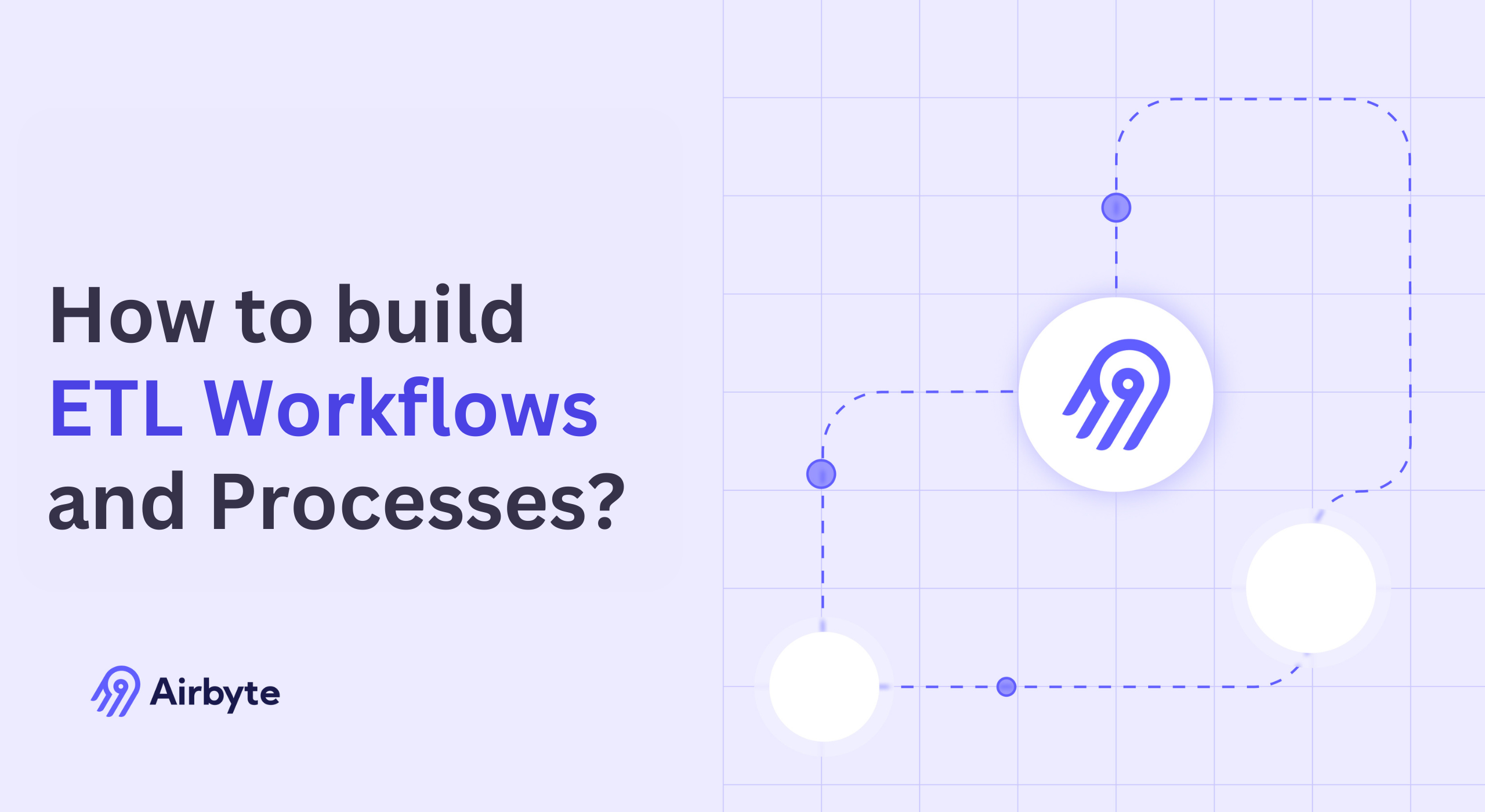 How to Build ETL Workflows and Processes?