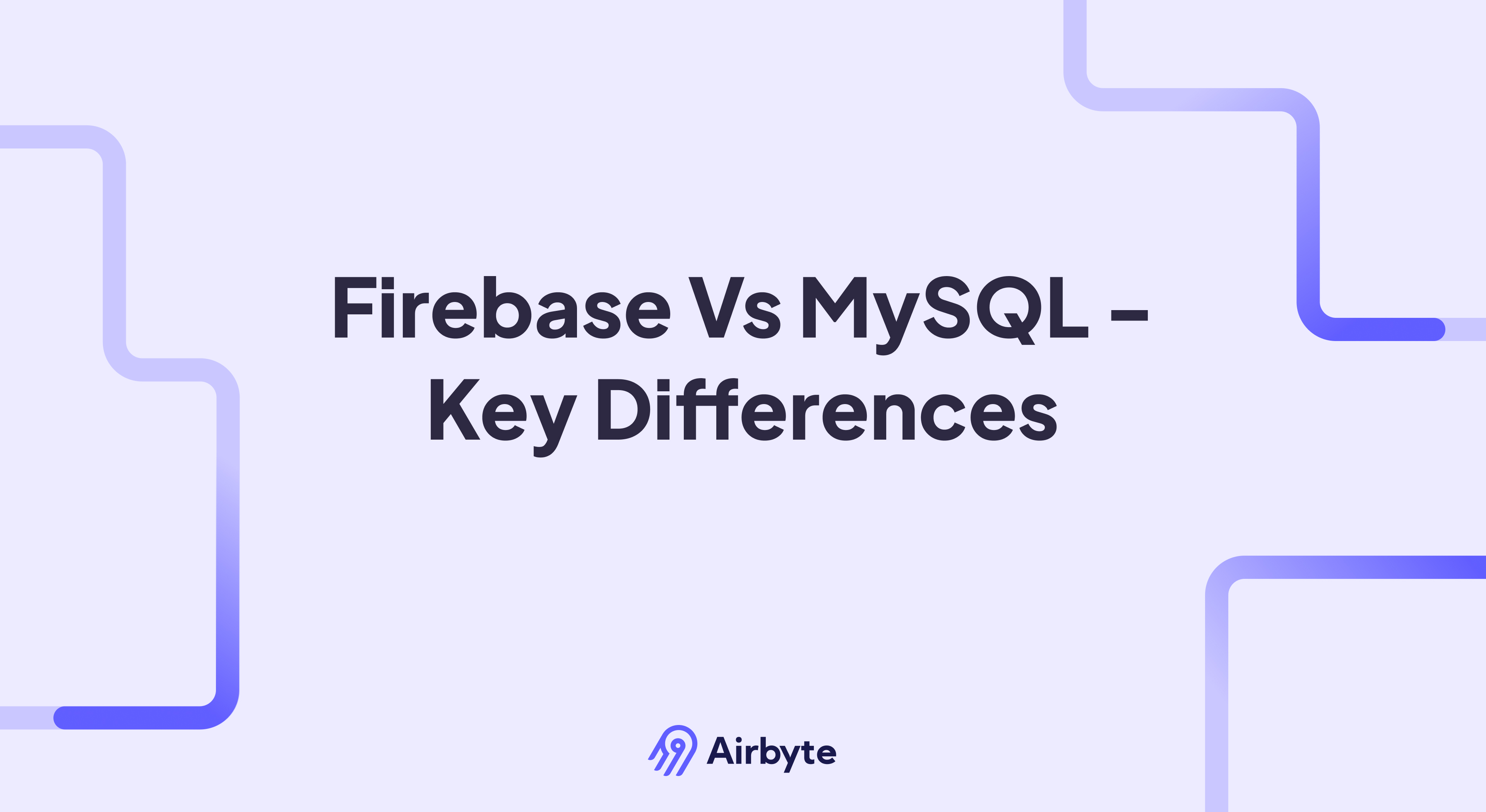 Firebase Vs MySQL - Key Differences