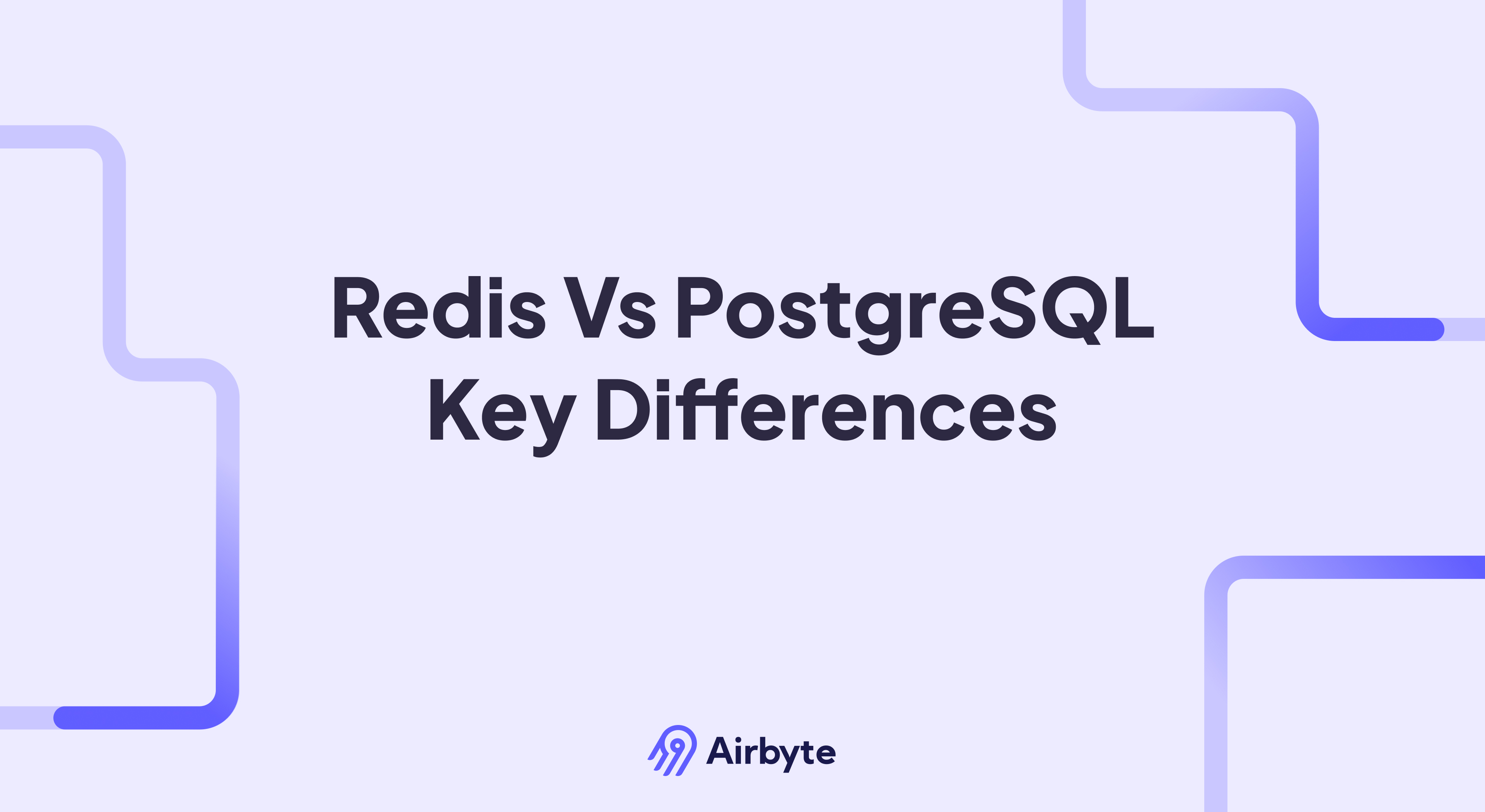 Redis Vs PostgreSQL - Key Differences