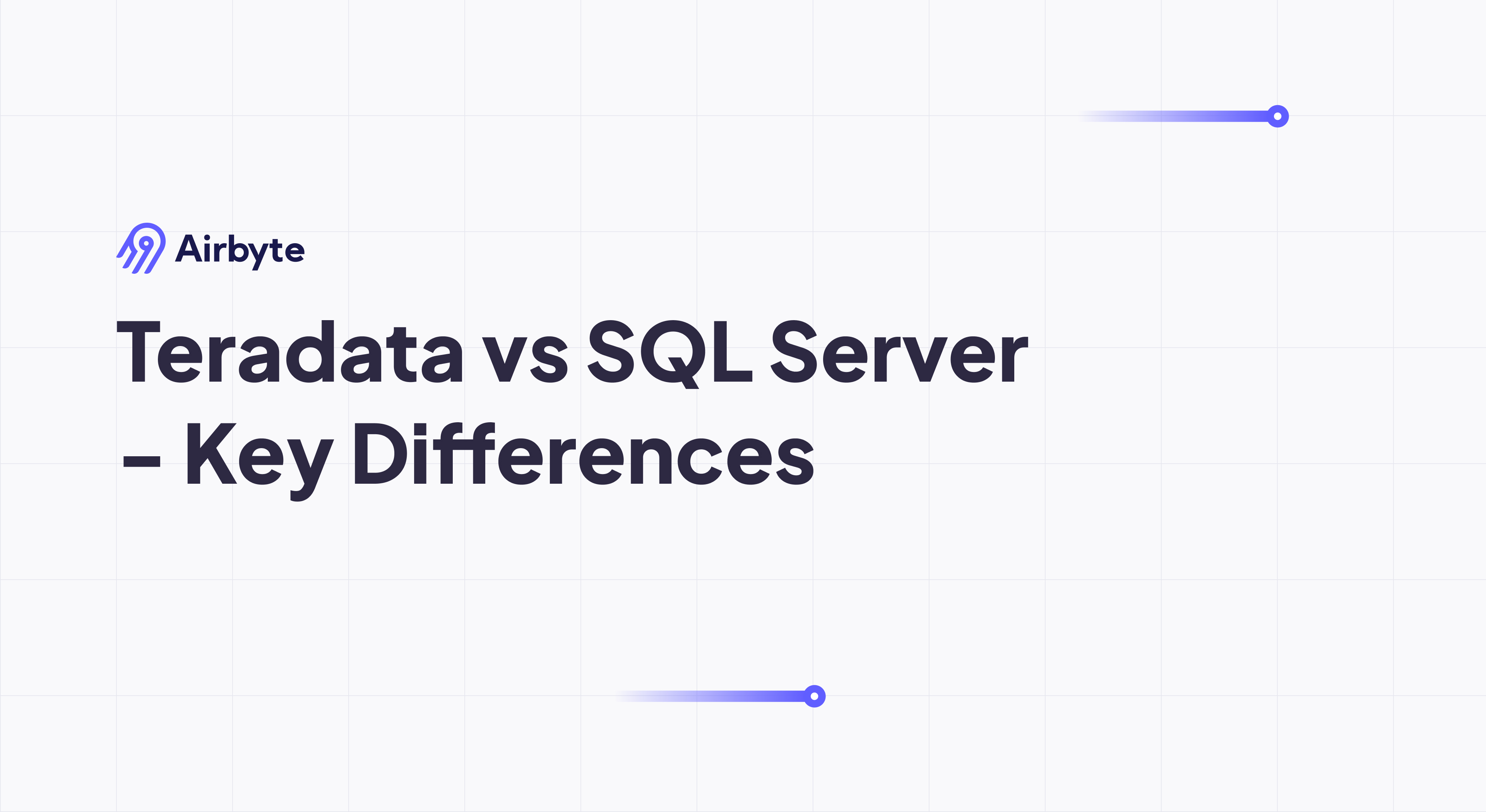 Teradata vs SQL Server - Key Differences