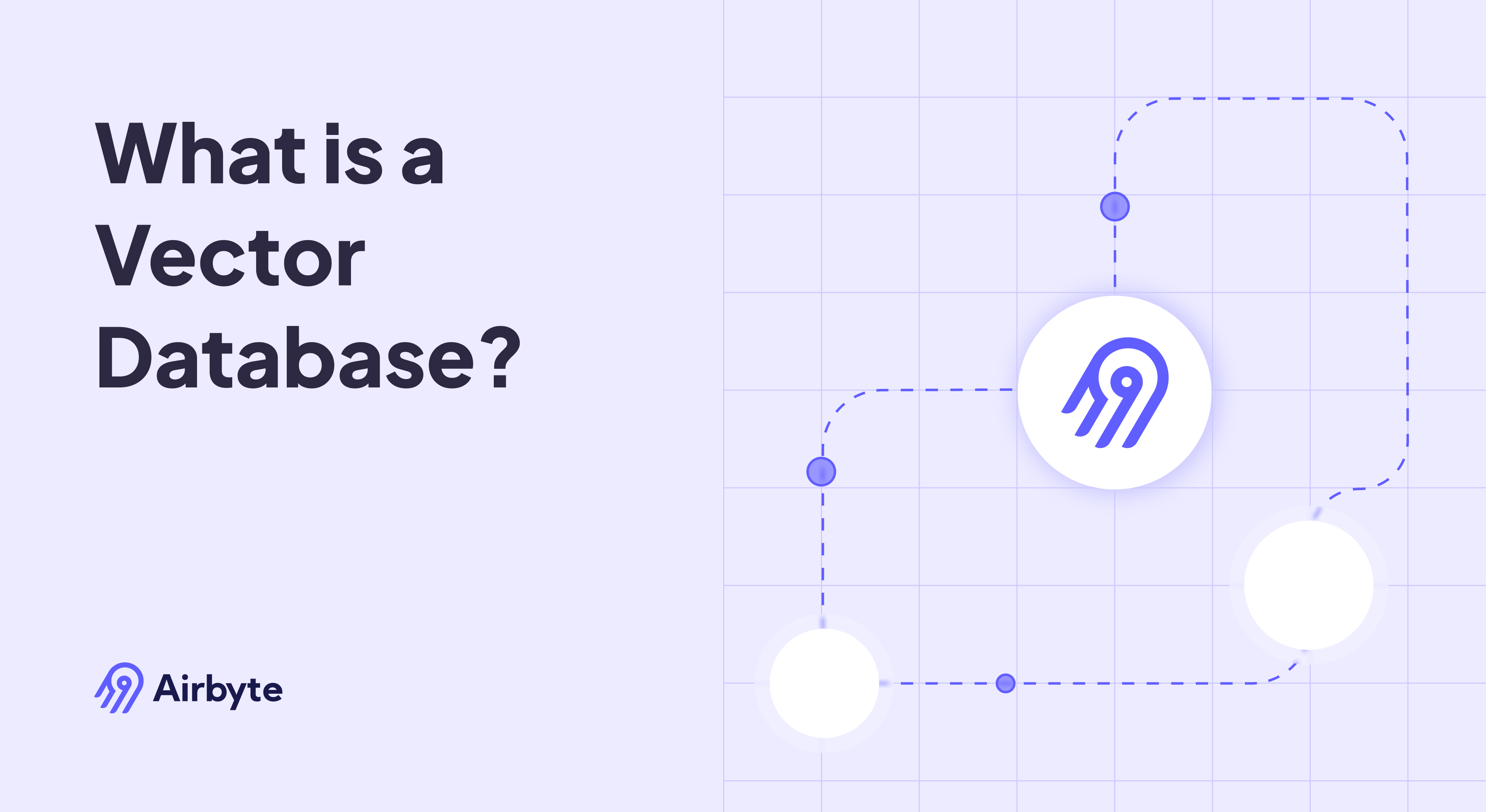 What Is a Vector Database?