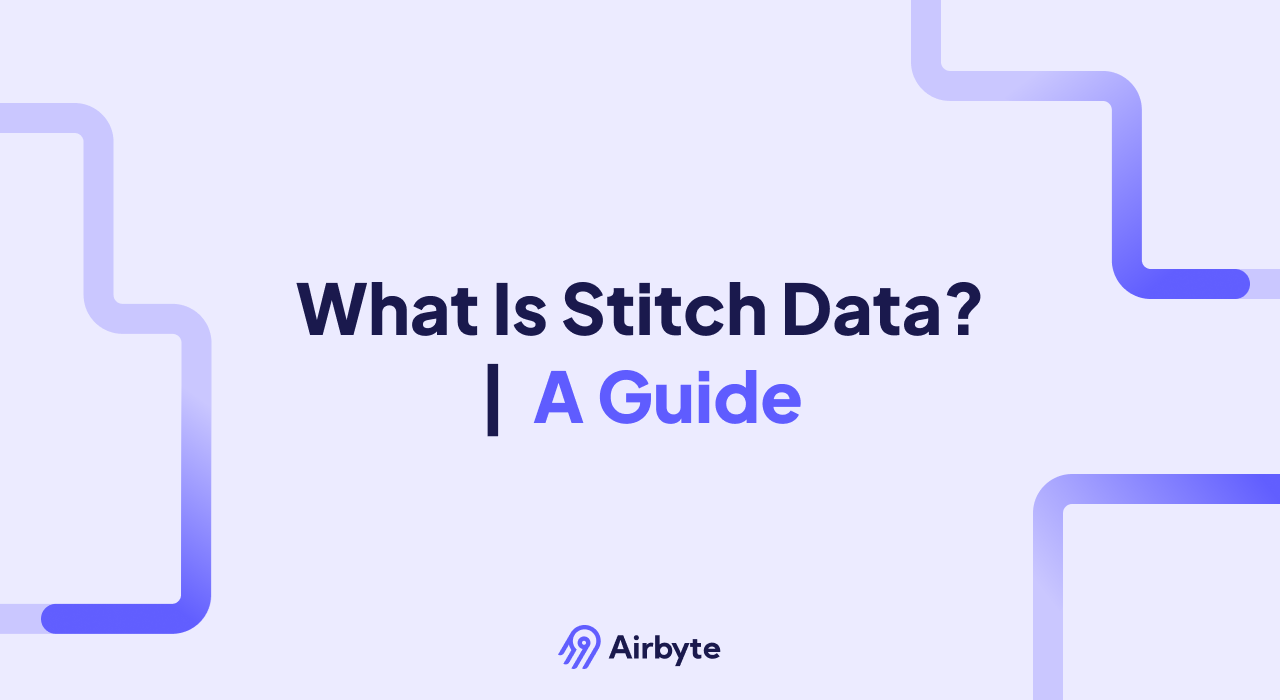 What Is Stitch Data? | A Guide