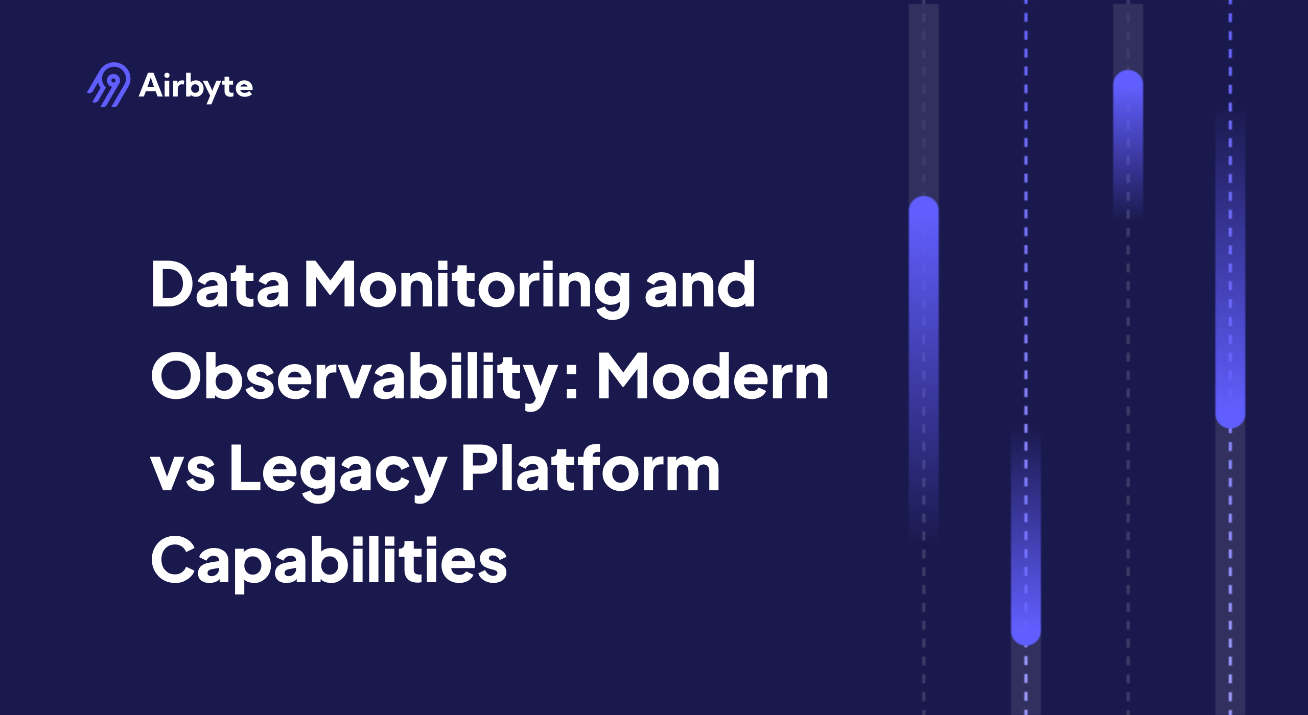Data Monitoring and Observability: Modern vs Legacy Platform Capabilities