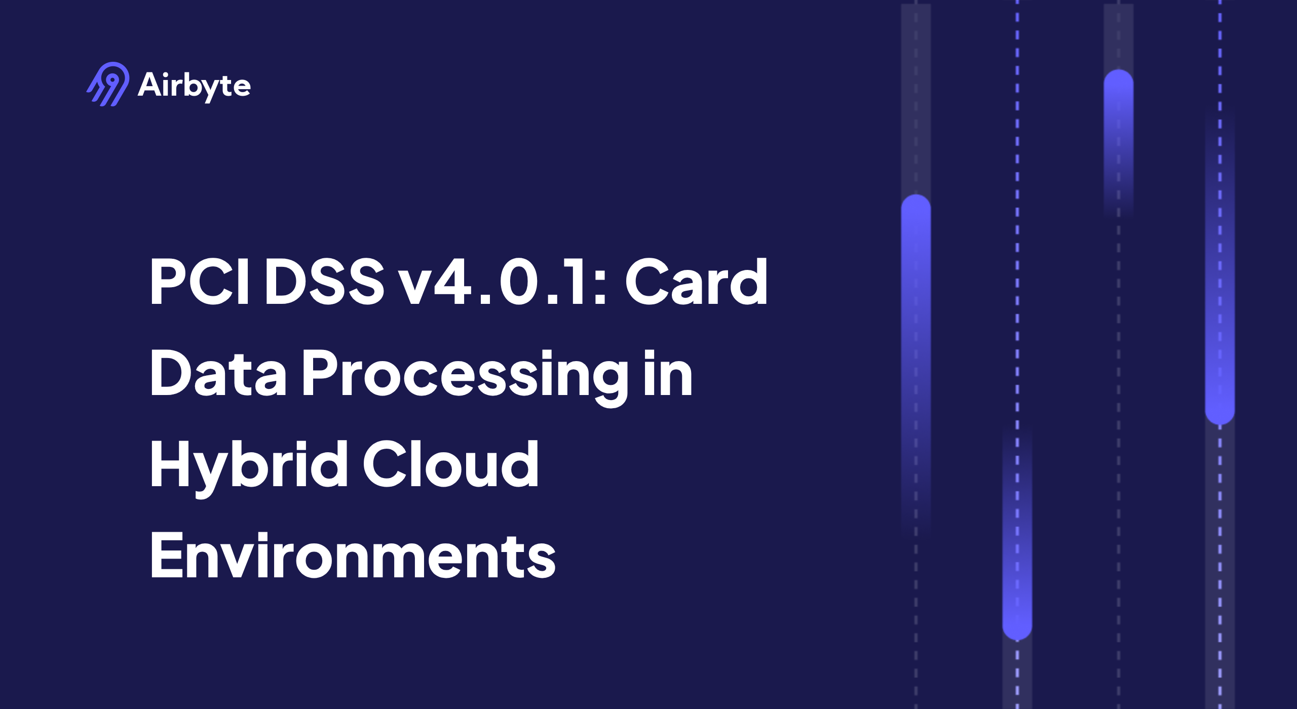 PCI DSS v4.0.1: Card Data Processing in Hybrid Cloud Environments