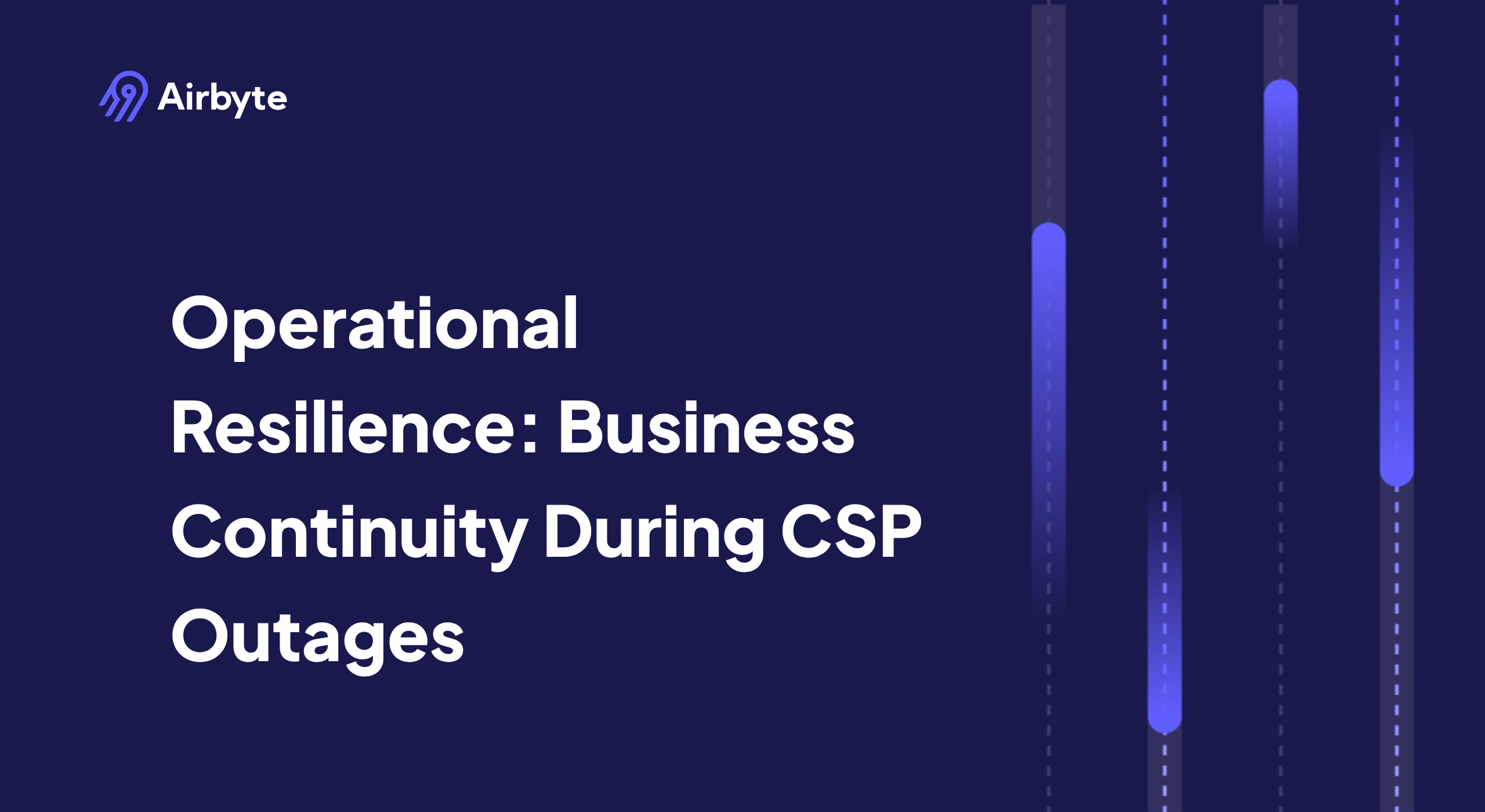 Operational Resilience: Business Continuity During CSP Outages