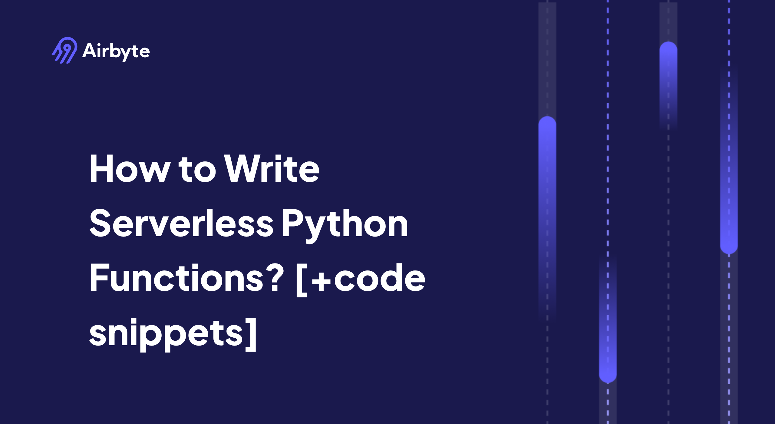 How to Write Serverless Python Functions? [+code snippets]