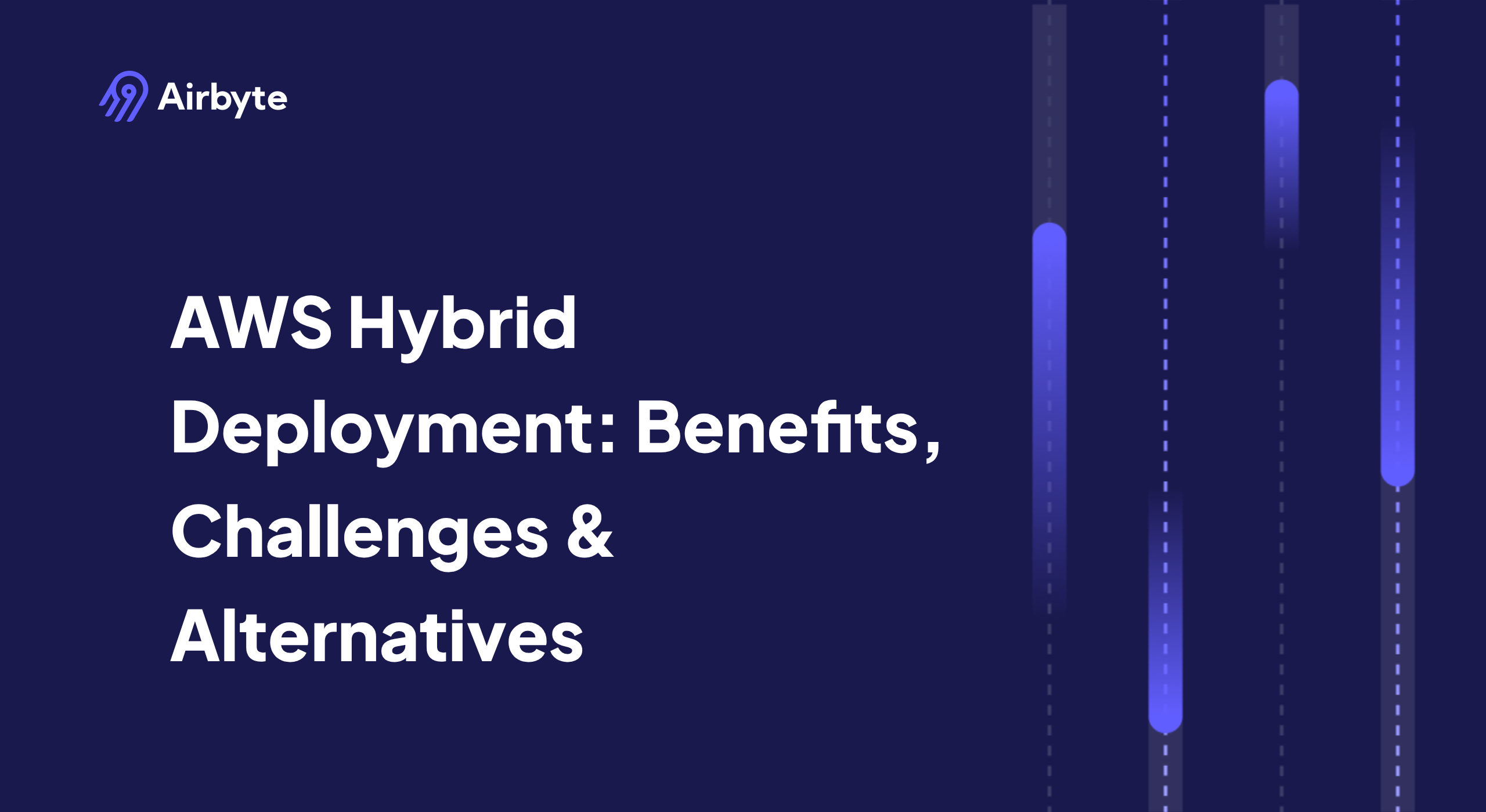 AWS Hybrid Deployment: Benefits, Challenges & Alternatives