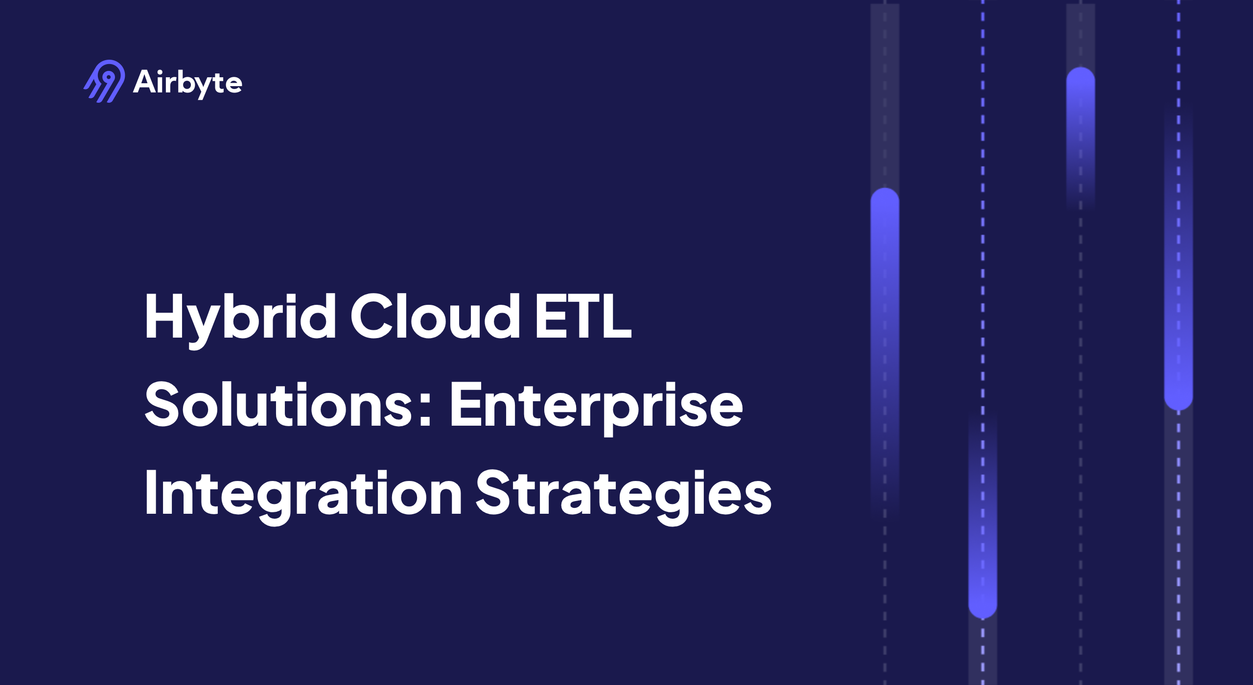 Hybrid Cloud ETL Solutions: Enterprise Integration Strategies