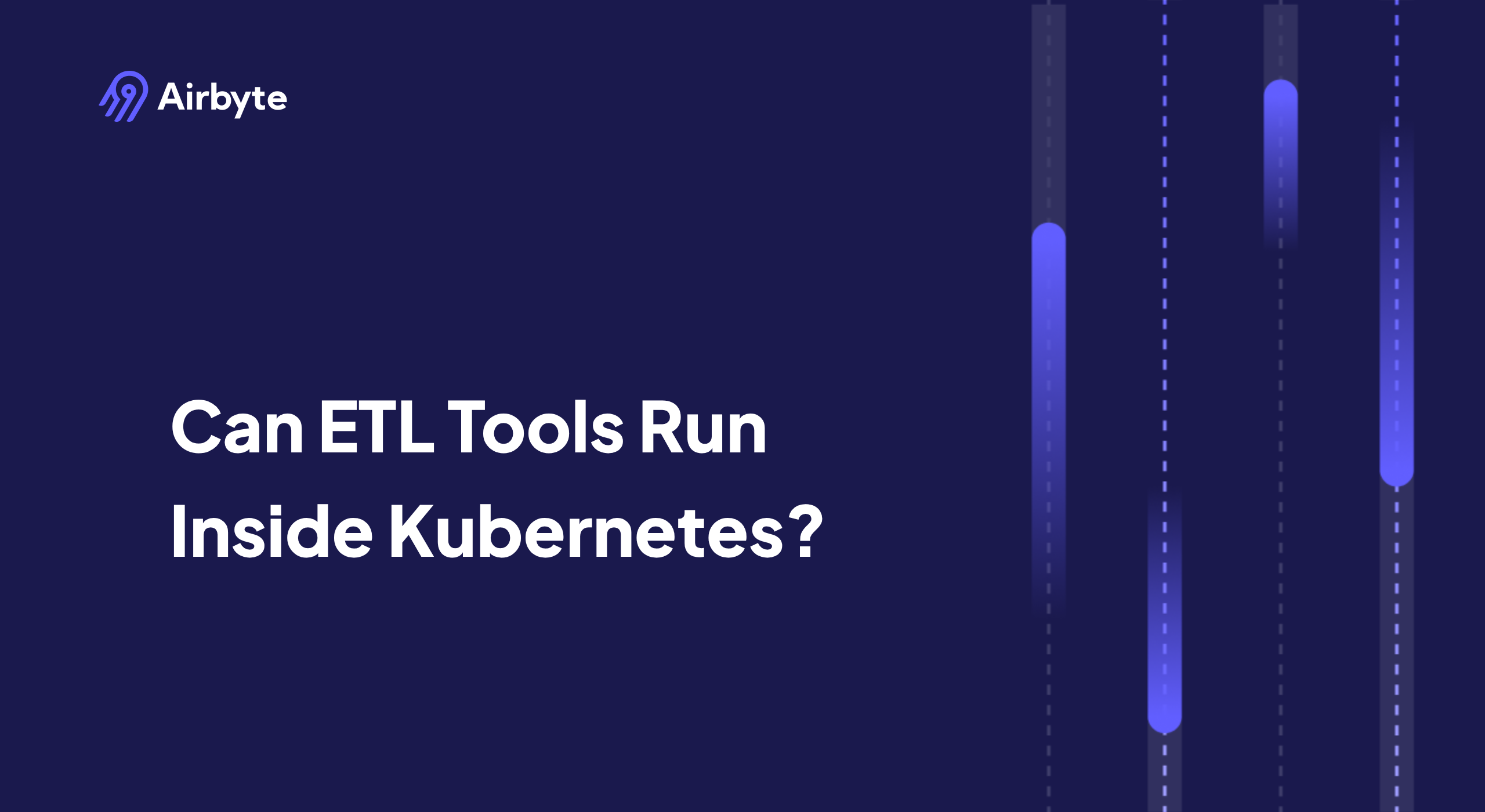 Can ETL Tools Run Inside Kubernetes?