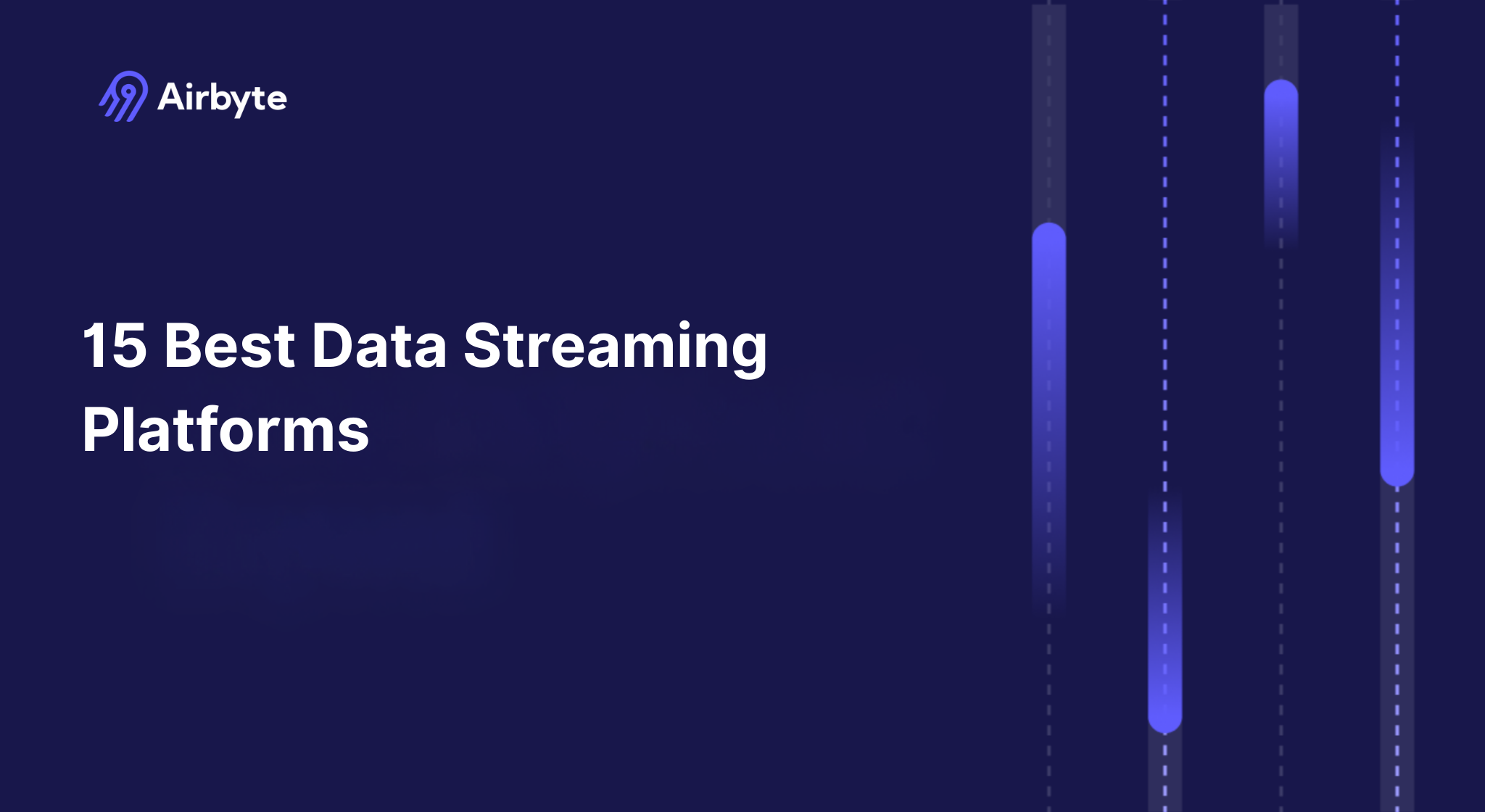 15 Best Data Streaming Platforms