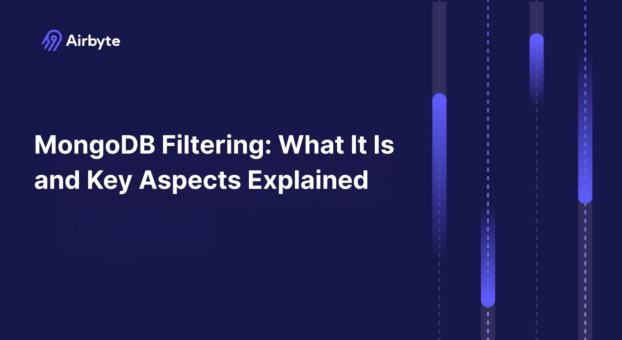 MongoDB Filtering: What It Is and Key Aspects Explained