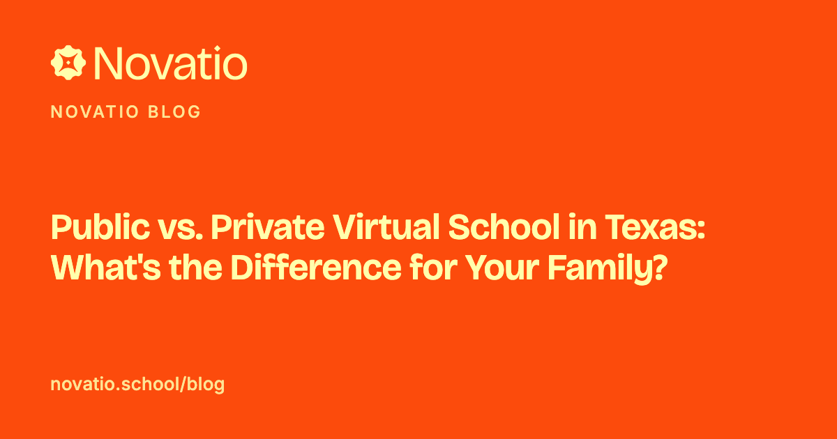 Public vs. Private Virtual School in Texas: What's the Difference for Your Family?