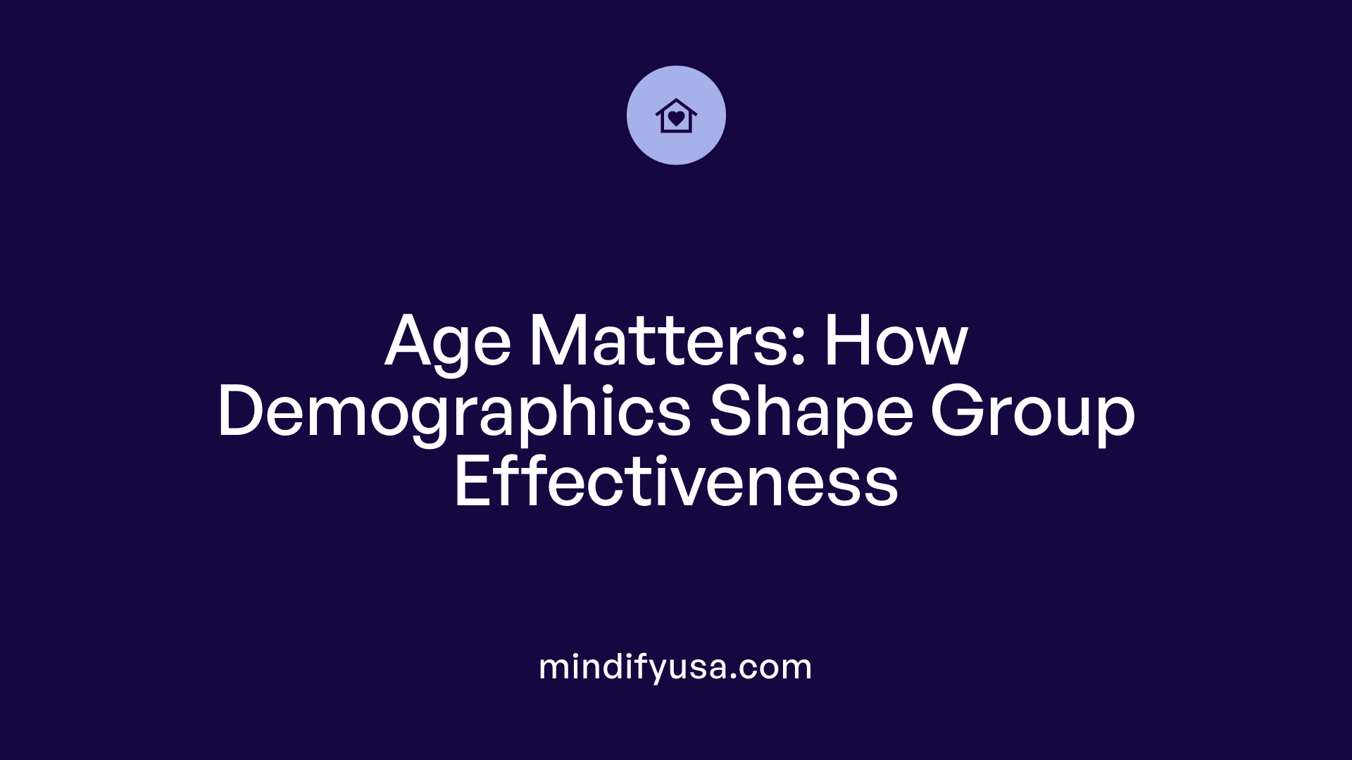 Age Matters: How Demographics Shape Group Effectiveness