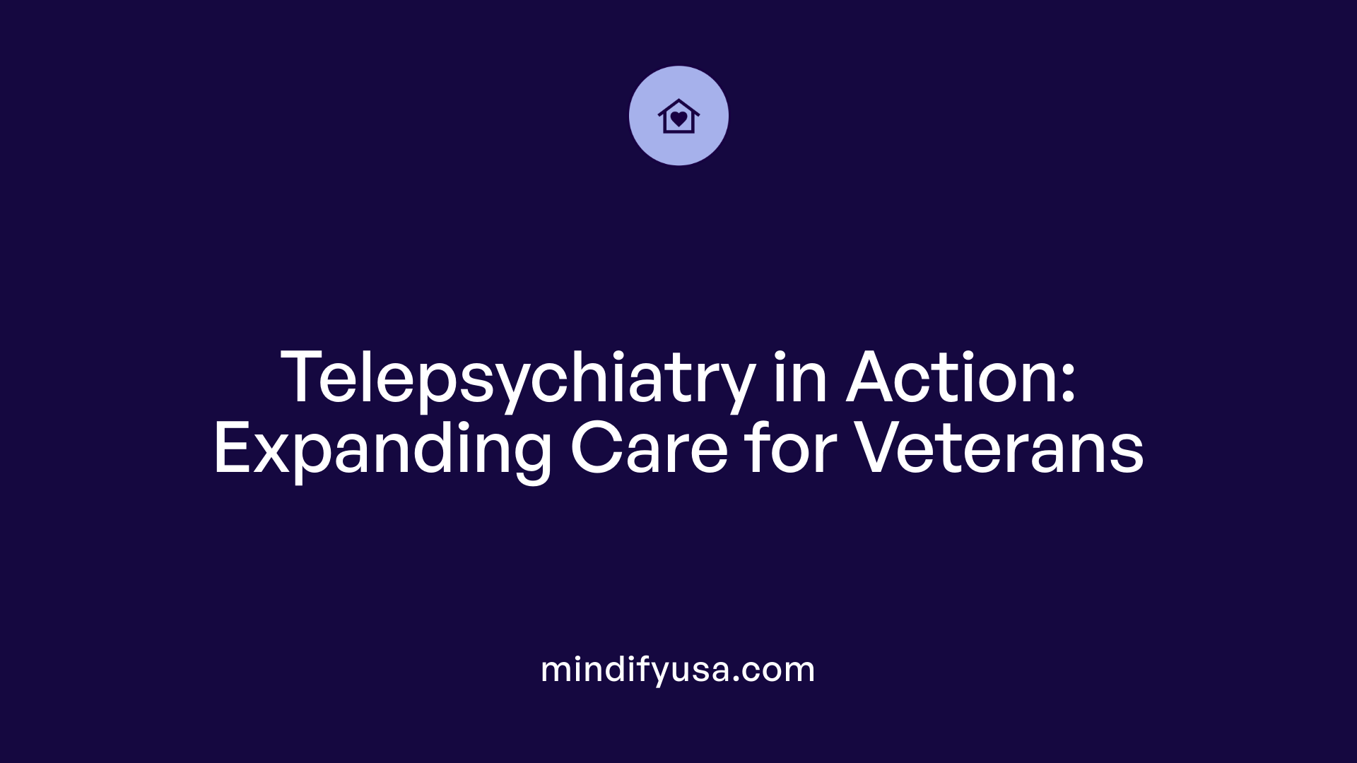 Telepsychiatry in Action: Expanding Care for Veterans