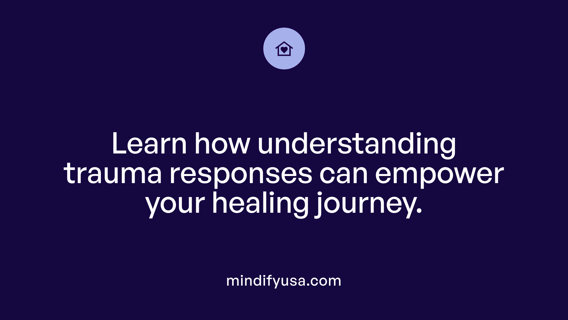 Learn how understanding trauma responses can empower your healing journey.