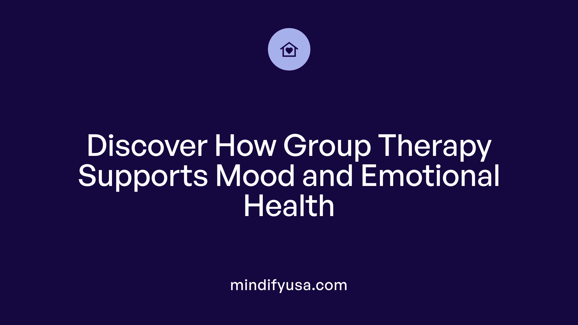 Discover How Group Therapy Supports Mood and Emotional Health