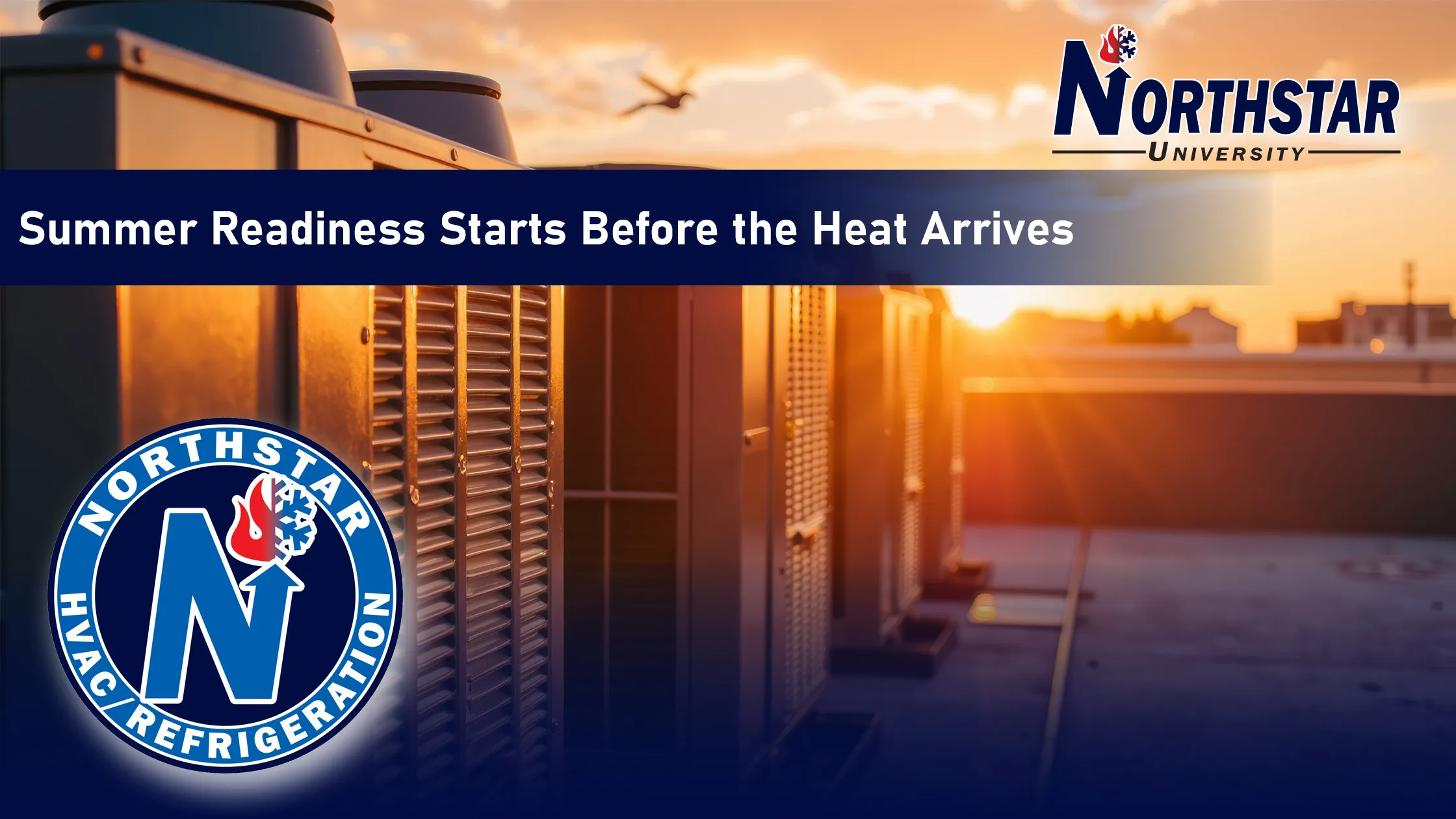 Summer Readiness Starts Before the Heat Arrives