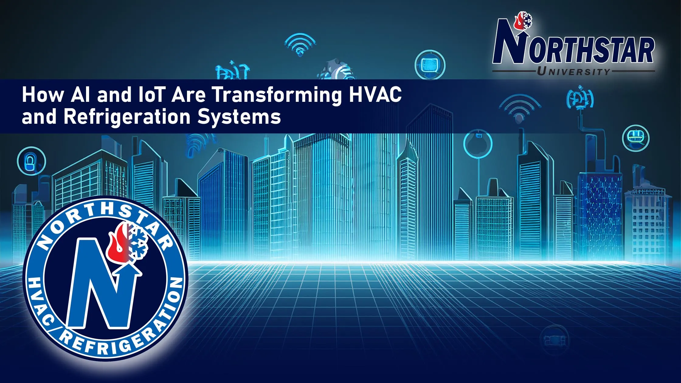 How AI and IoT Are Transforming HVAC and Refrigeration Systems