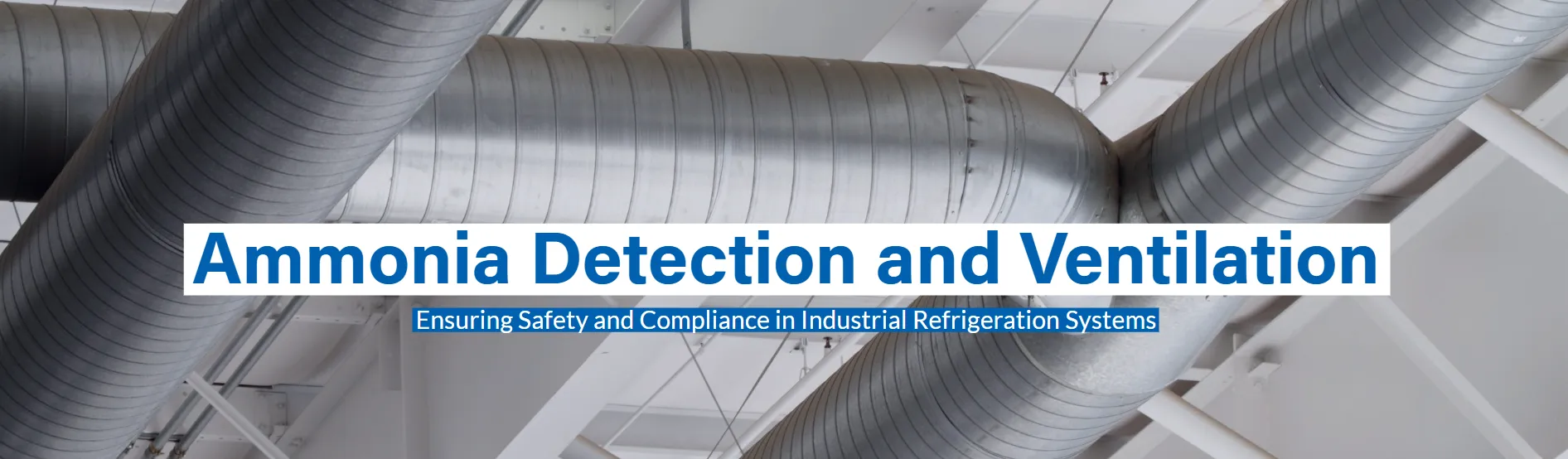 Cover image for Northstar HVACR resource: Ammonia Detection and Ventilation