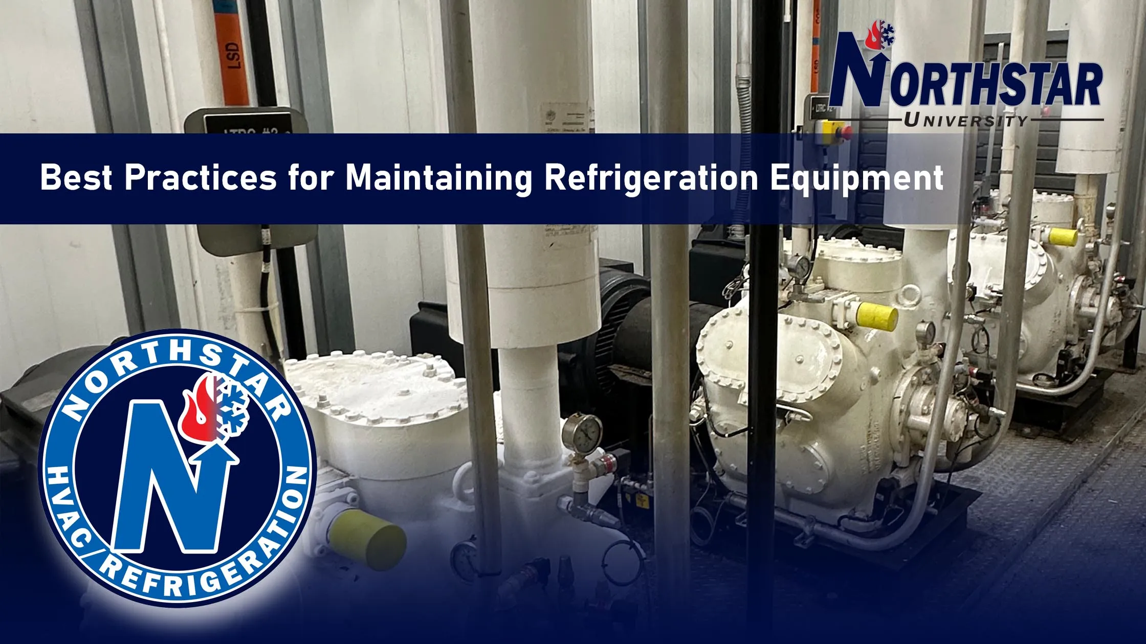 Industrial Refrigeration Maintenance: 2026 Best Practices