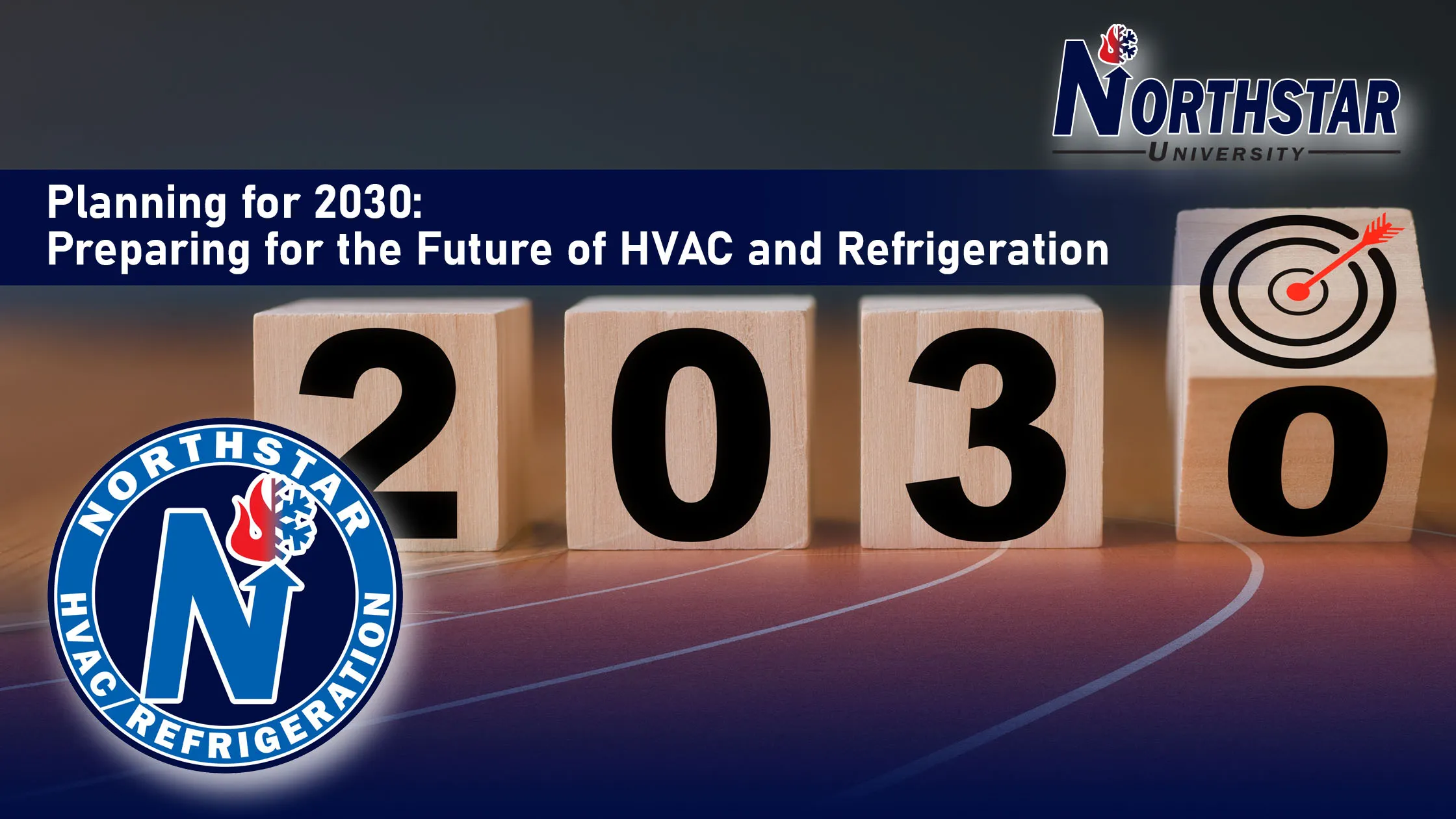 Featured image for Northstar HVACR blog post: Planning for 2030: Preparing for the Future of HVAC and Refrigeration