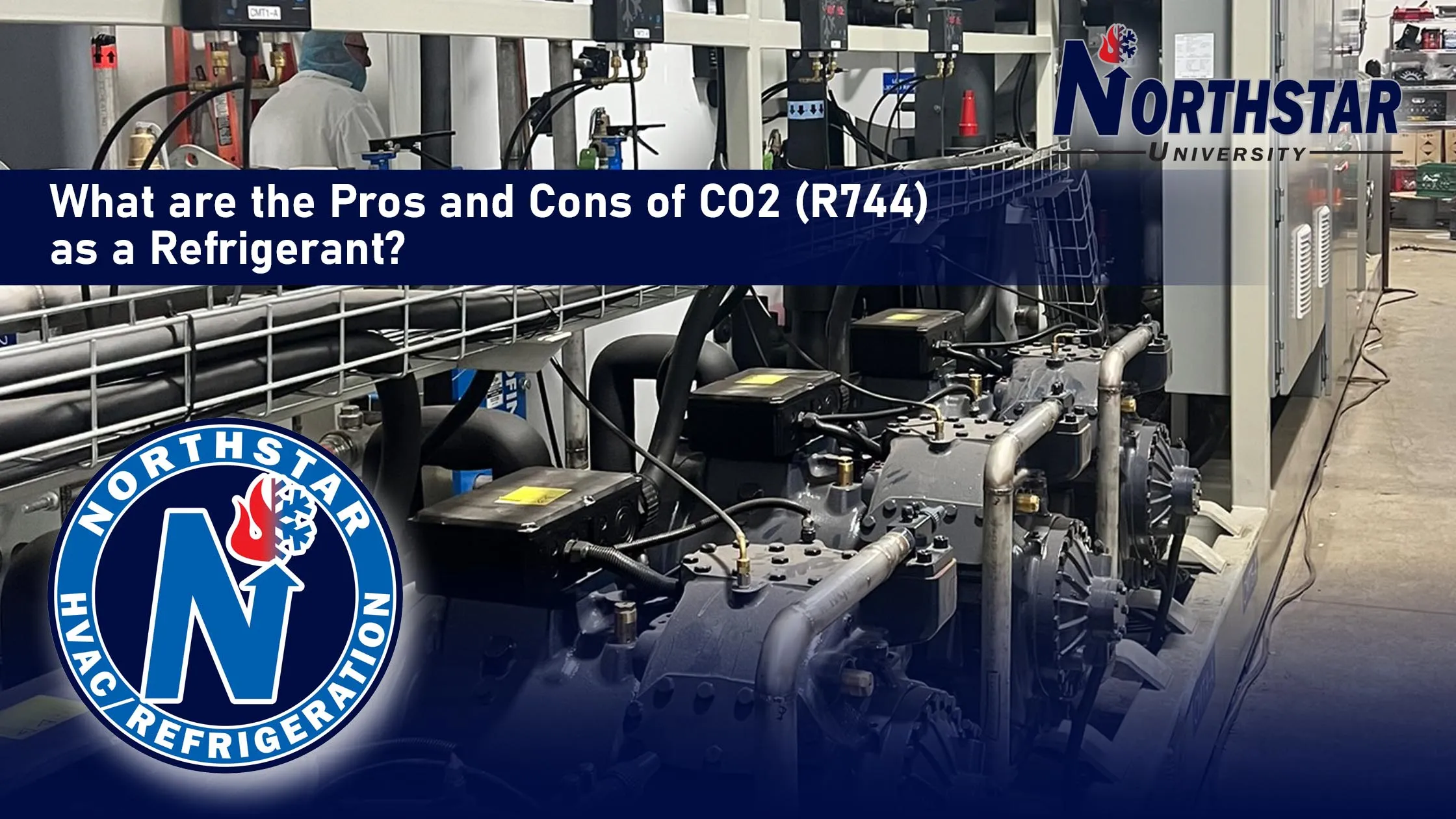 What are the Pros and Cons of CO2 (R744) as a Refrigerant?