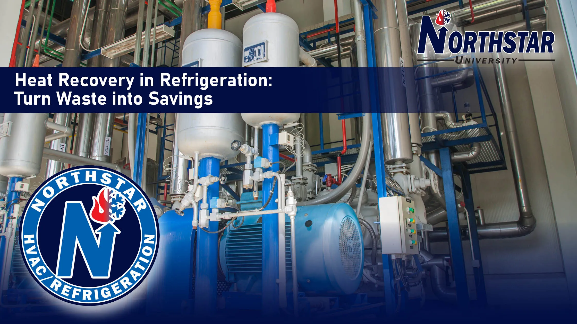 Heat Recovery in Refrigeration: Reducing Waste and Saving Energy