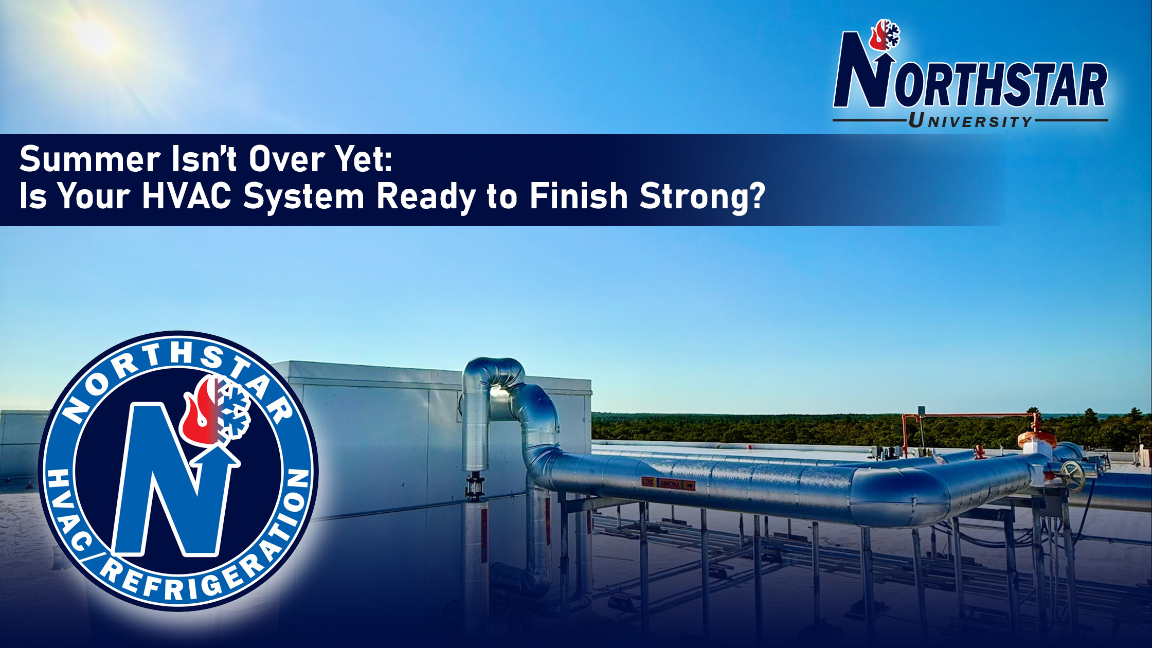 Summer Isn’t Over Yet: Is Your HVAC System Ready to Finish Strong?