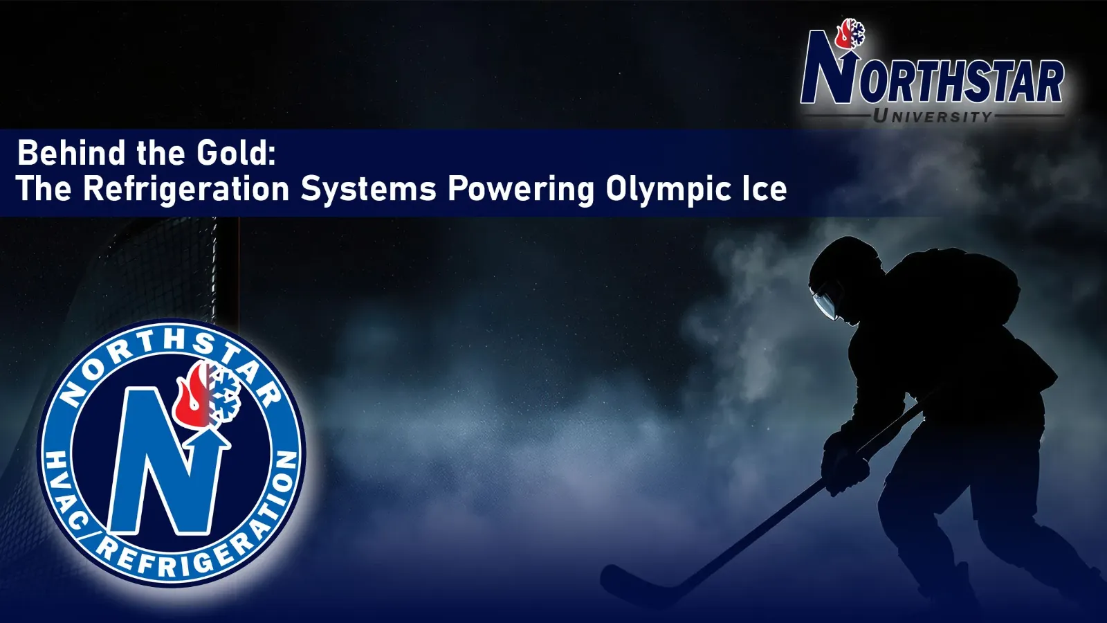 Featured image for Northstar HVACR blog post: Behind the Gold: The Refrigeration Systems Powering Olympic Ice