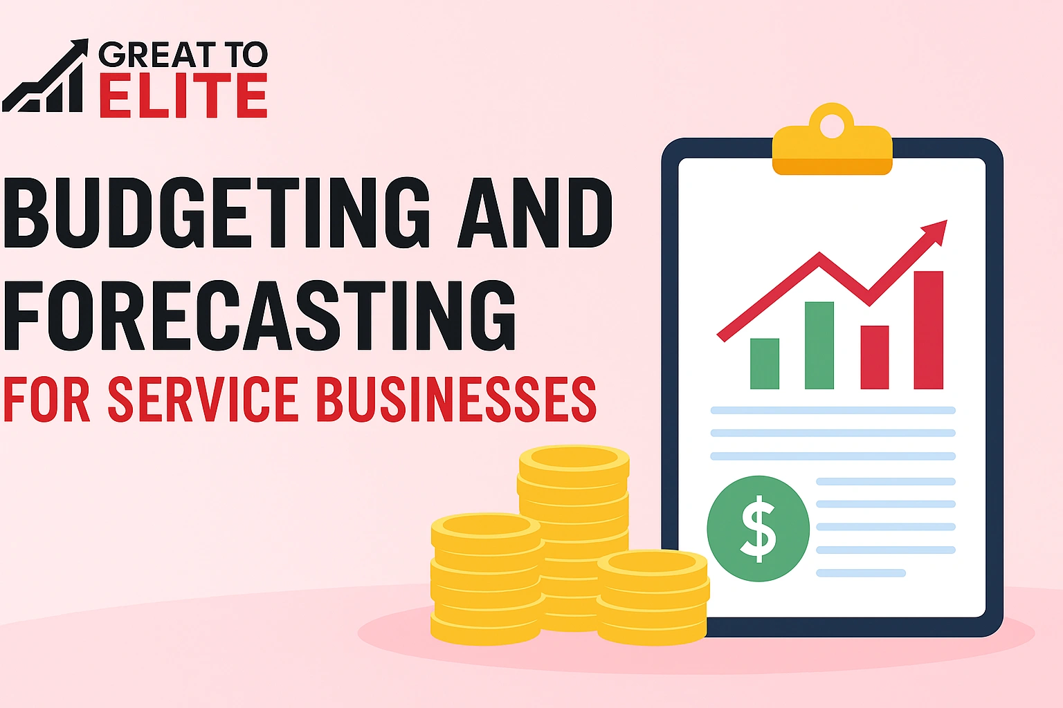 Budgeting and Forecasting for Service Businesses