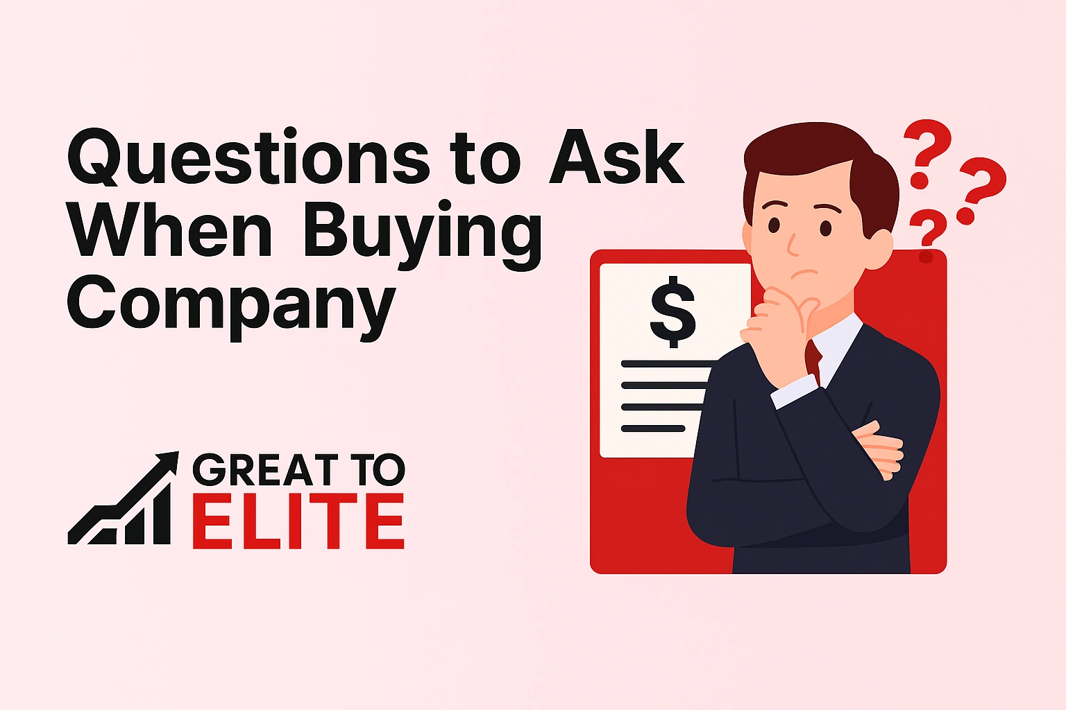 Questions to Ask When Buying a Company