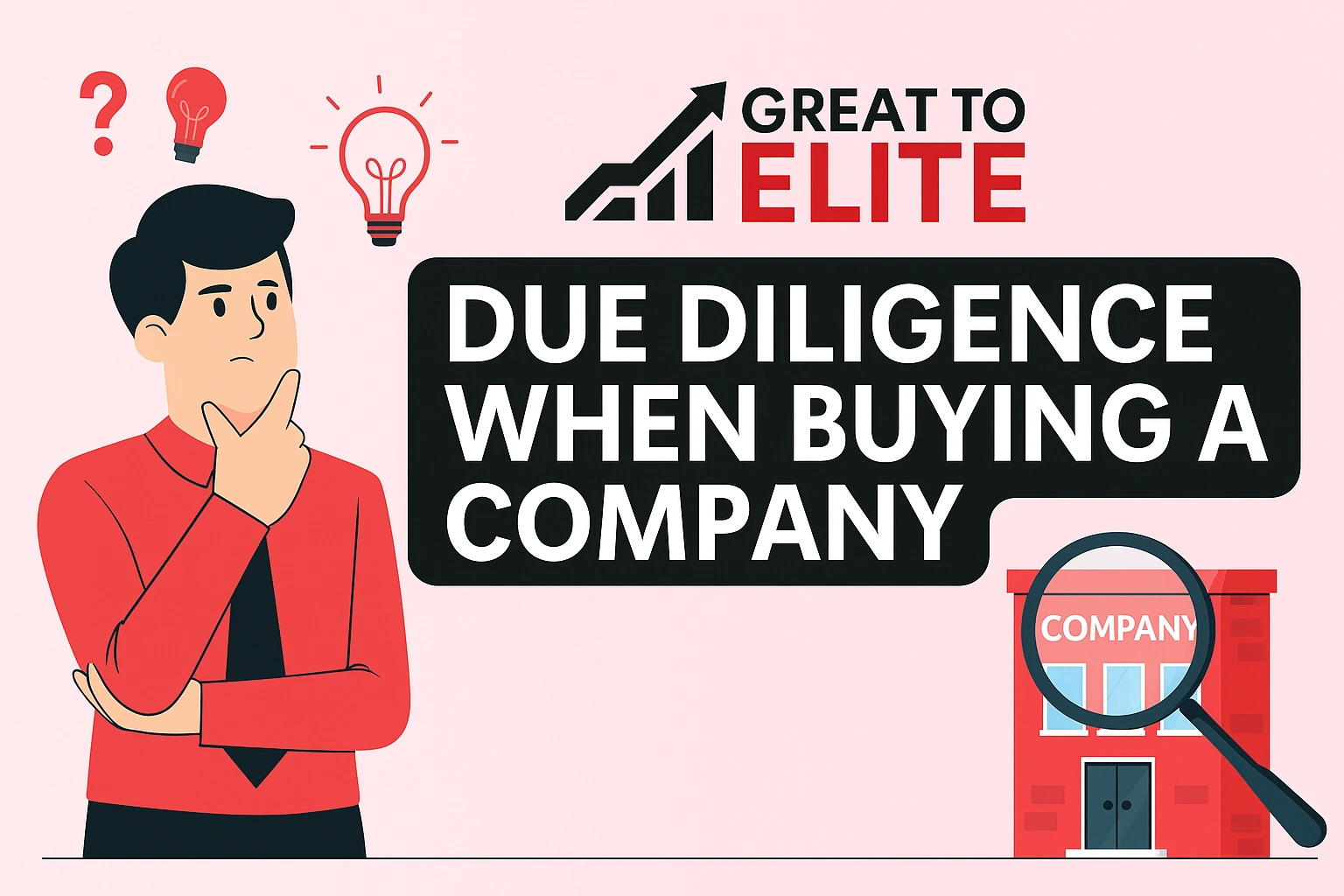 Due Diligence When Buying a Company