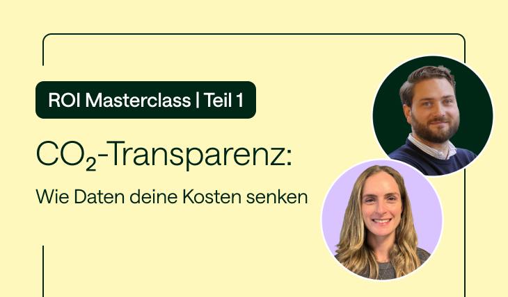 Thumbnail der ROI Masterclass Teil 1 mit dem Titel „CO₂-Transparenz: Wie Daten deine Kosten senken“ sowie Porträts der Referent:innen von Planted.