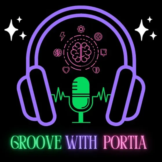 Podcast Feature: Groove with Portia