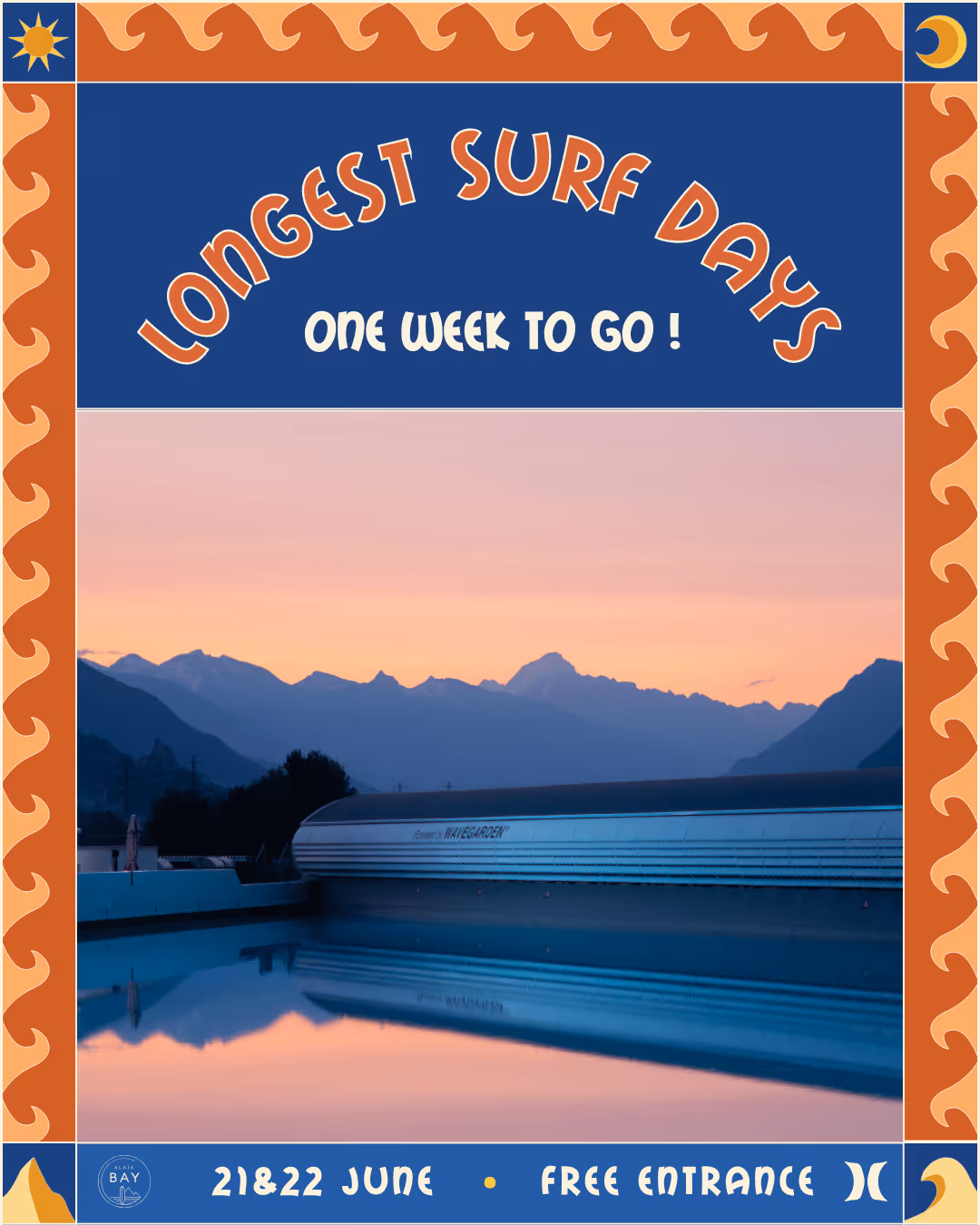 Pool reflecting mountains at sunset with text 'Longest Surf Days, one week to go, 21&22 June, free entrance'.