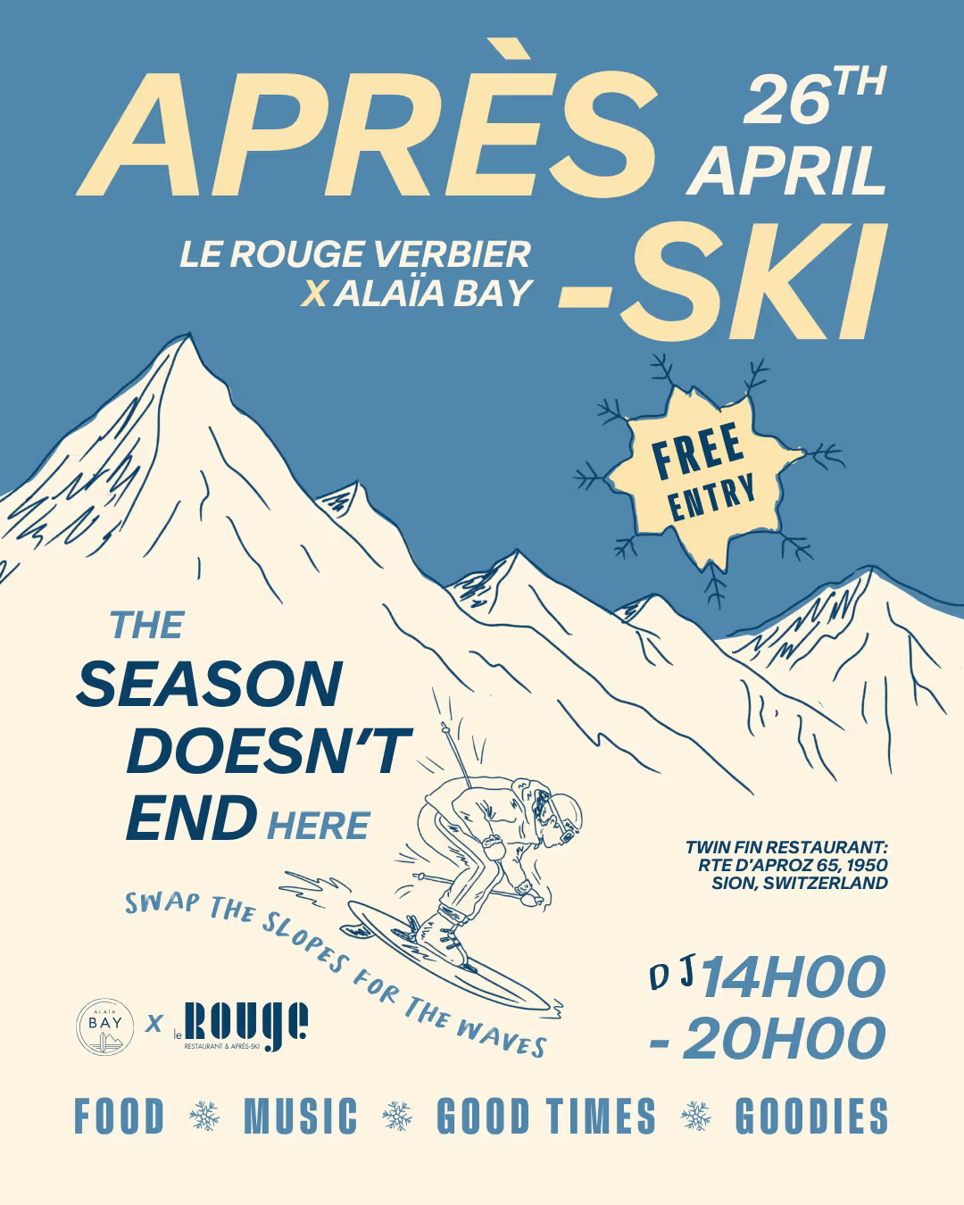 Après ski event poster with mountains and skier, April 26th, free entry, food, music, good times, goodies.