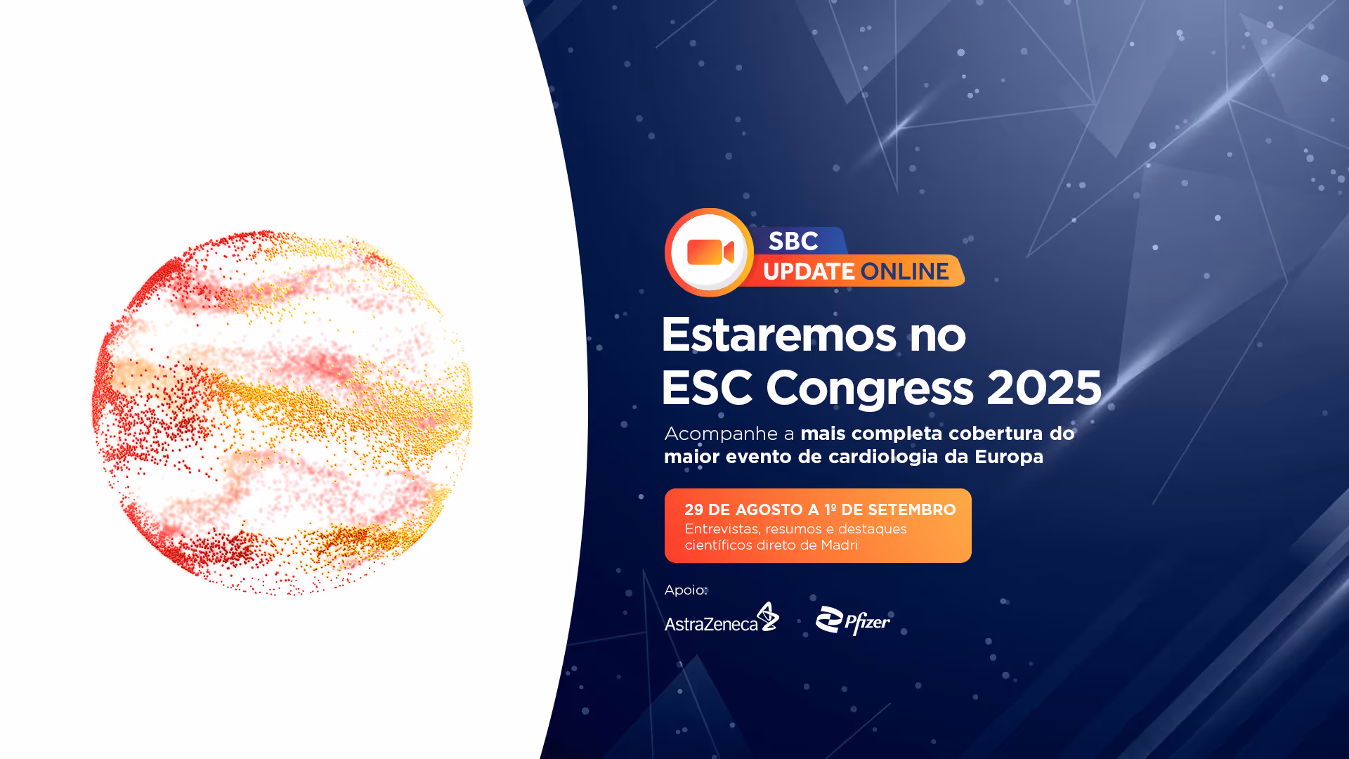 Banner do SBC Update Online anunciando participação no ESC Congress 2025 com cobertura completa do maior evento de cardiologia da Europa, de 29 de agosto a 1º de setembro, com apoio da AstraZeneca e Pfizer.
