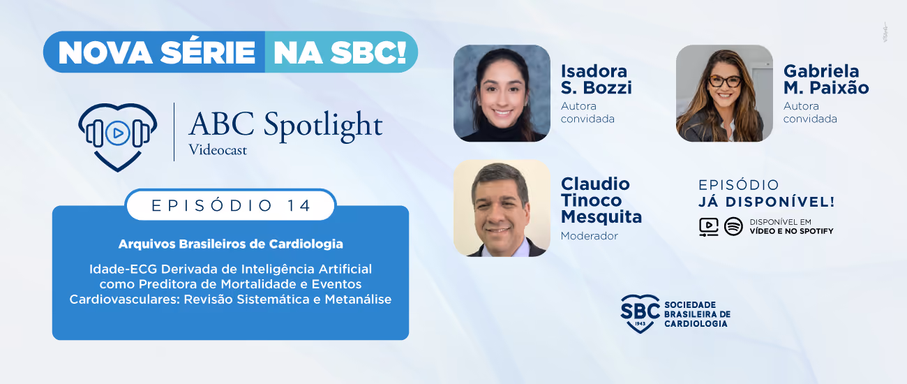 Banner da nova série ABC Spotlight Videocast da SBC, episódio 2 sobre cardiomiopatia hipertrofíca, com Murilo Foppa autor convidado e Jorge Torreão moderador, disponível em vídeo e Spotify.
