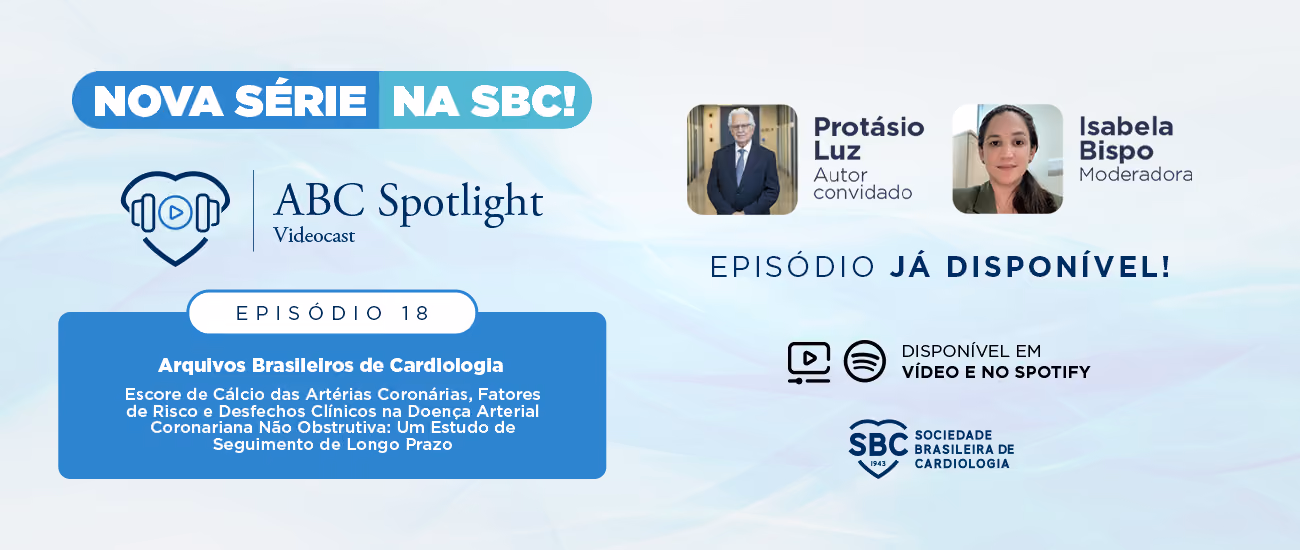 Banner da nova série ABC Spotlight Videocast da SBC, episódio 2 sobre cardiomiopatia hipertrofíca, com Murilo Foppa autor convidado e Jorge Torreão moderador, disponível em vídeo e Spotify.