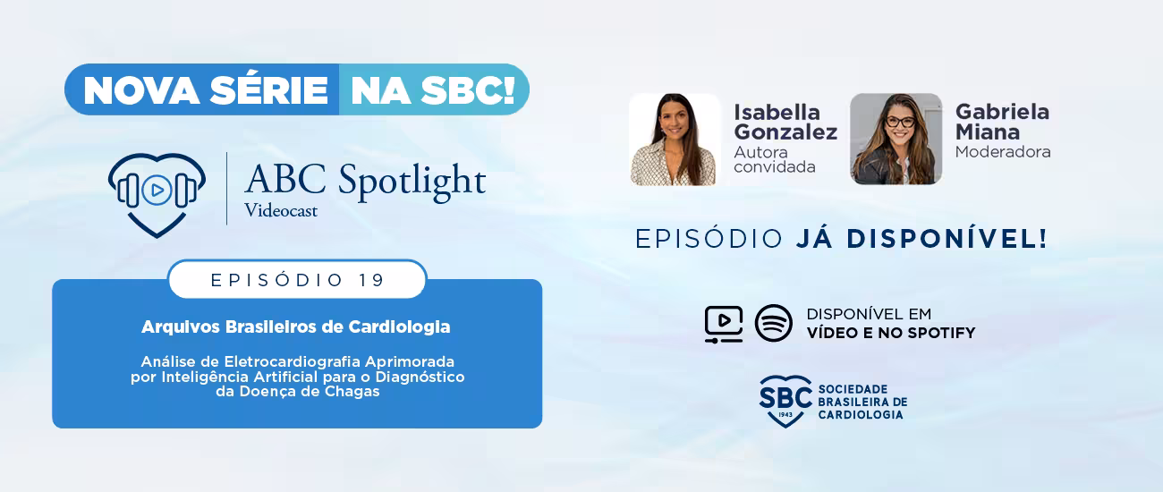 Banner da nova série ABC Spotlight Videocast da SBC, episódio 2 sobre cardiomiopatia hipertrofíca, com Murilo Foppa autor convidado e Jorge Torreão moderador, disponível em vídeo e Spotify.