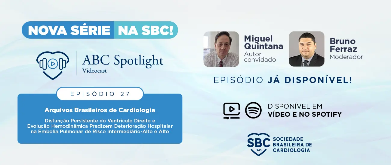 Banner da nova série ABC Spotlight Videocast da SBC, episódio 2 sobre cardiomiopatia hipertrofíca, com Murilo Foppa autor convidado e Jorge Torreão moderador, disponível em vídeo e Spotify.