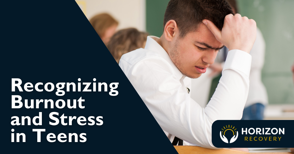 Recognizing burnout and stress graphic | Horizon Recovery