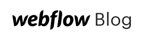 Our logo lockup for the blog, which shows the Webflow logo next to the word 'Blog'