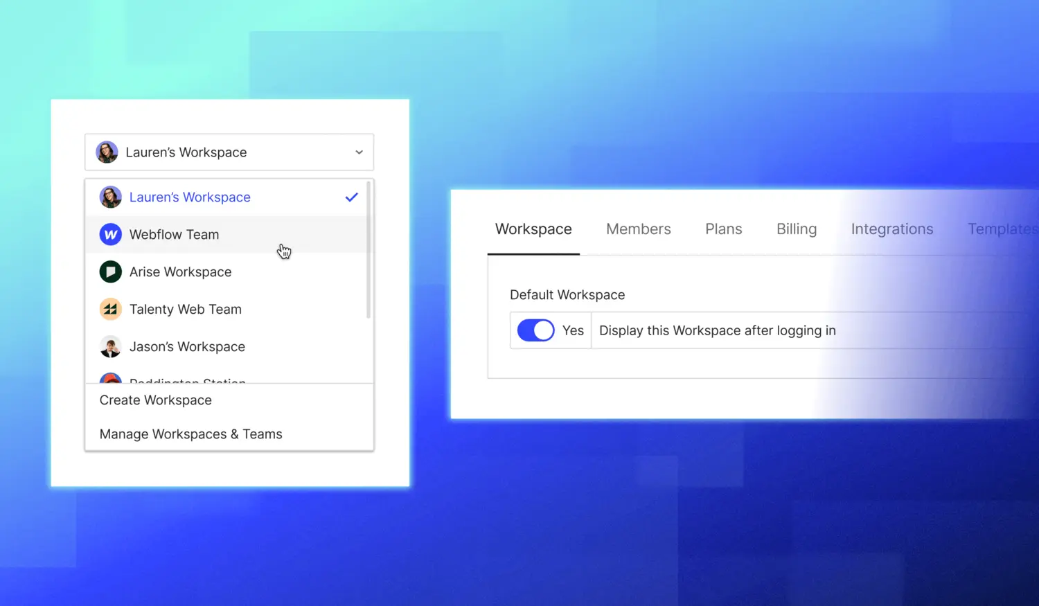 Set a default Workspace to open your dashboard to the right place