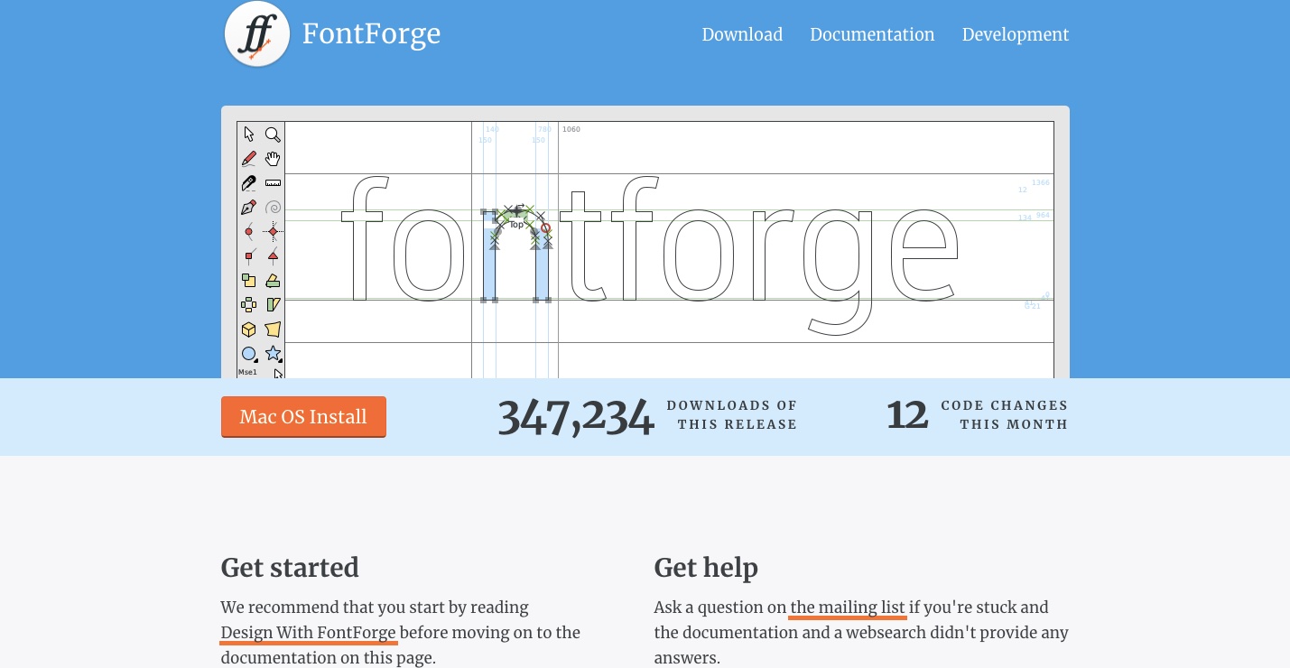 The FontForge homepage with an illustration of the word "fontgorge" in the header on blue background text. Below it, there's an orange app install CTA button next to the number of times it has been downloaded (347,234) and the number of code changes it's undergone this month.