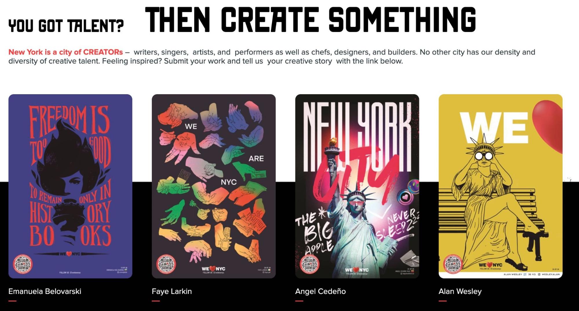 An image showcasing different posters people have designed for the We Heart NYC campaign. At the top it reads "You got talent? Then Create Something.