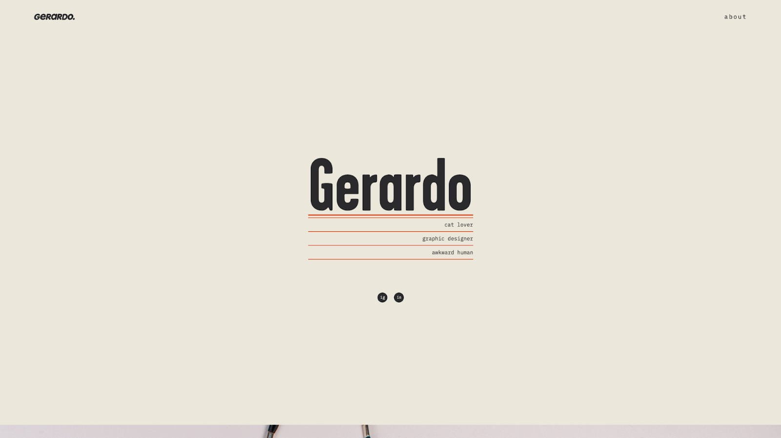 A screenshot of Gerardo Orozco's portfolio website homepage. A satin linen creamy grey-white background. Large black text displays "Gerardo". Underneath, smaller text follows: "cat lover," "graphic designer," and "awkward human," with red-brown terracotta accent lines separating each line of text.