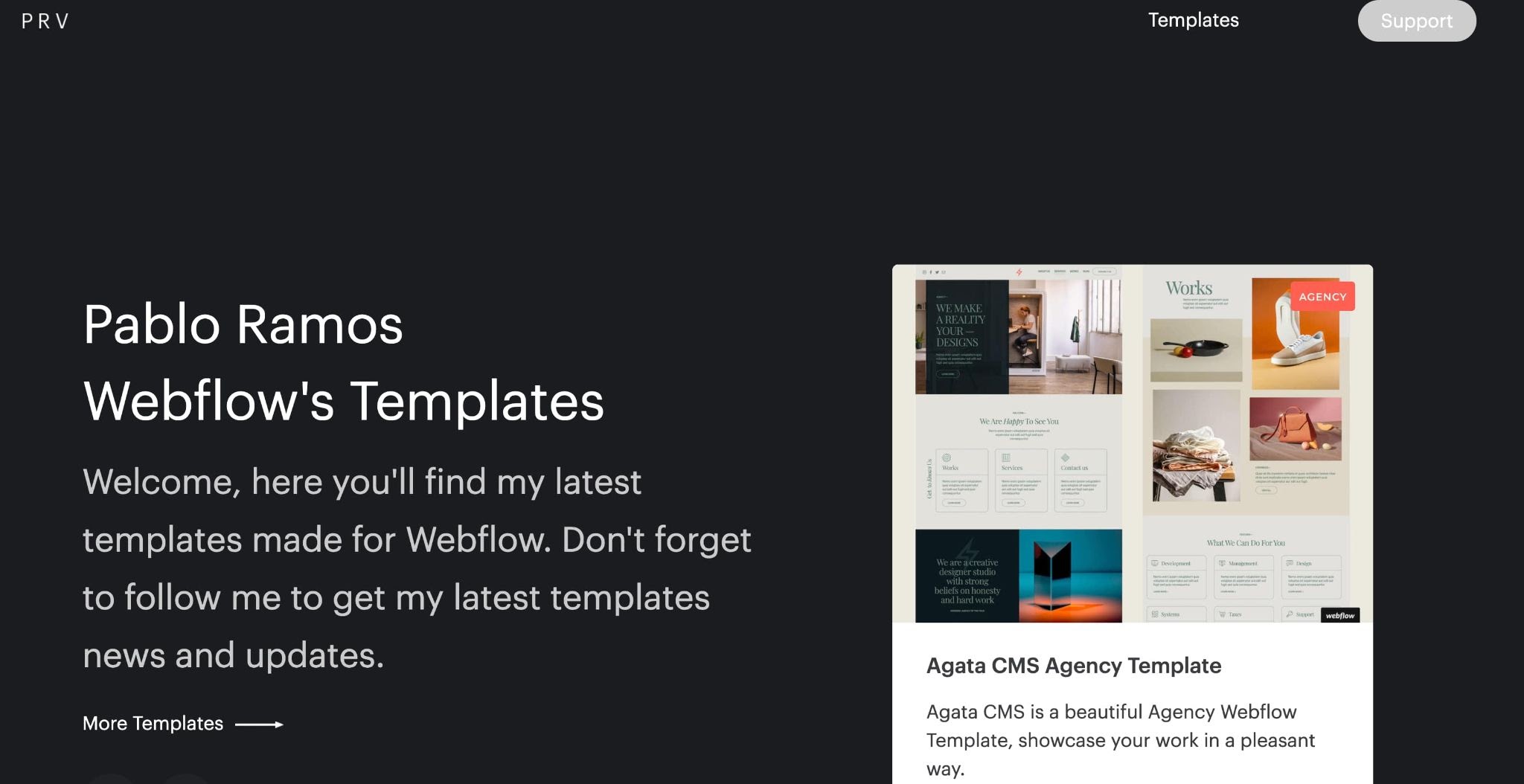 Pablo's homepage with text "Welcome, here you'll find my latest templates made for Webflow. Don't forget to follow me to get my latest templates, news, and updates."o