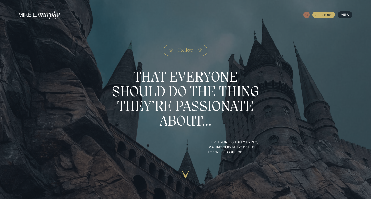 Mike Murphy's home page featuring the castle from Harry Potter and the phrase "that everyone should do the thing they're passionate about"