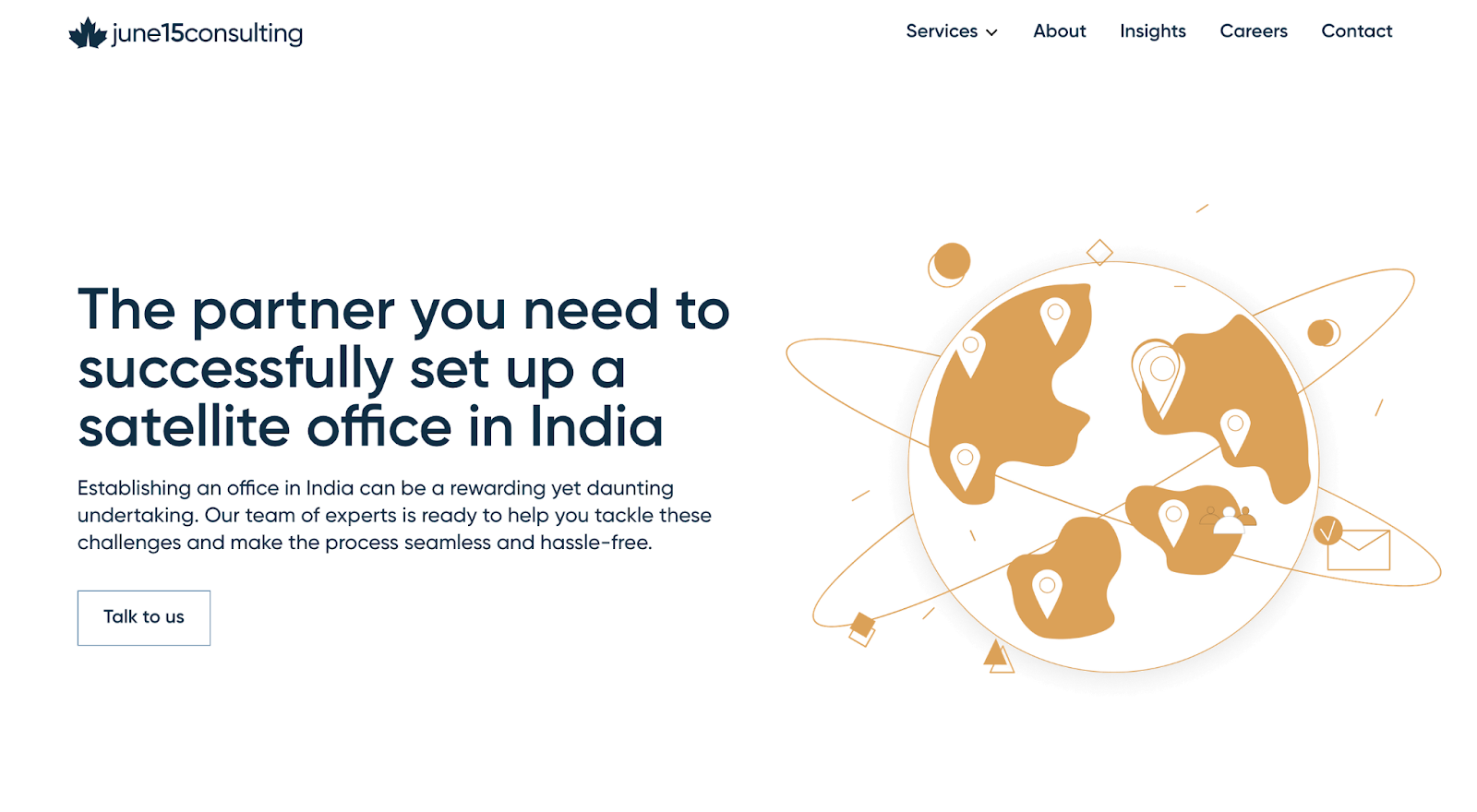 A screenshot of June15 Consulting’s homepage. A header reads, “The partner you need to successfully set up a satellite office in India.” To the right is a gold illustration of a globe.